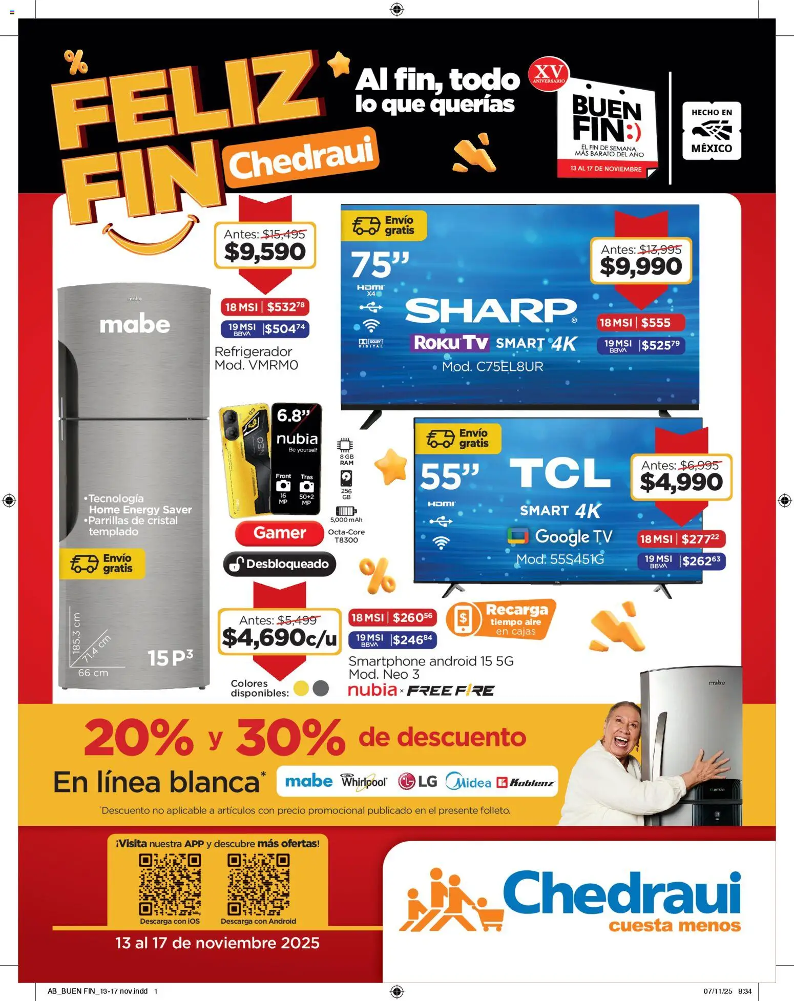 Nuevas ofertas de Chedraui válidas en toda la República Mexicana desde el 13.11.2025. ¡Encuentra las mejores ofertas en Chedraui Buen Fin! | Página: 1 | Productos: Refrigerador, Smartphone