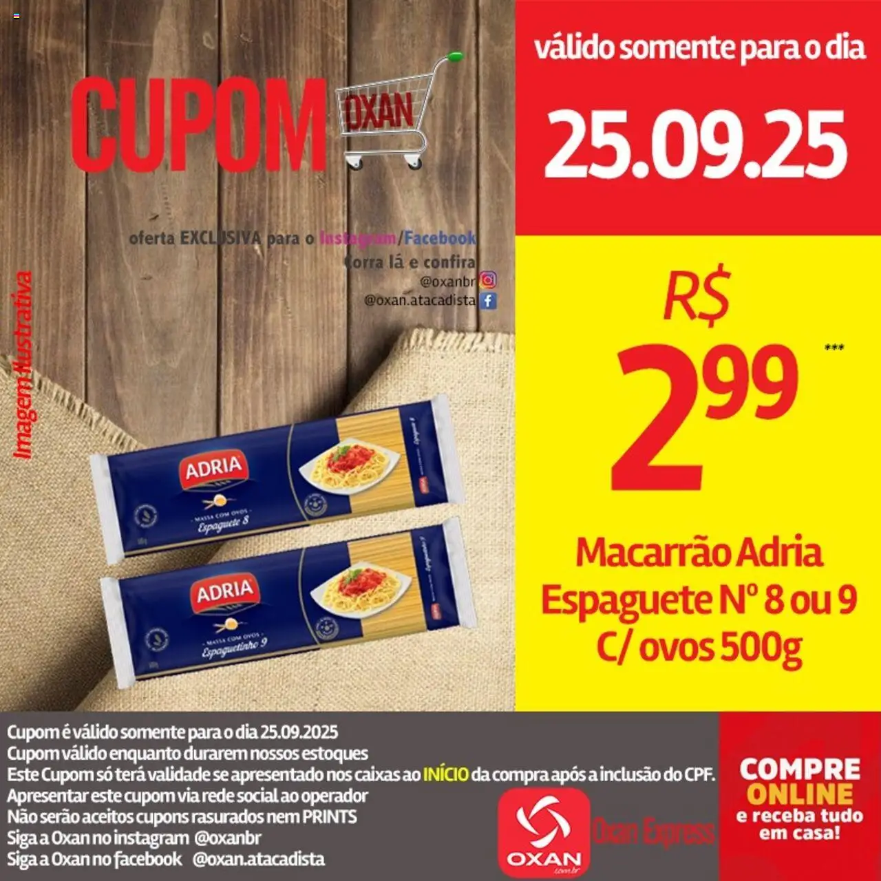 Oxan Atacadista Folheto - válido de 25.09.2025 | Página: 22 | Produtos: Espaguete, Ovos, Macarrão, Massa