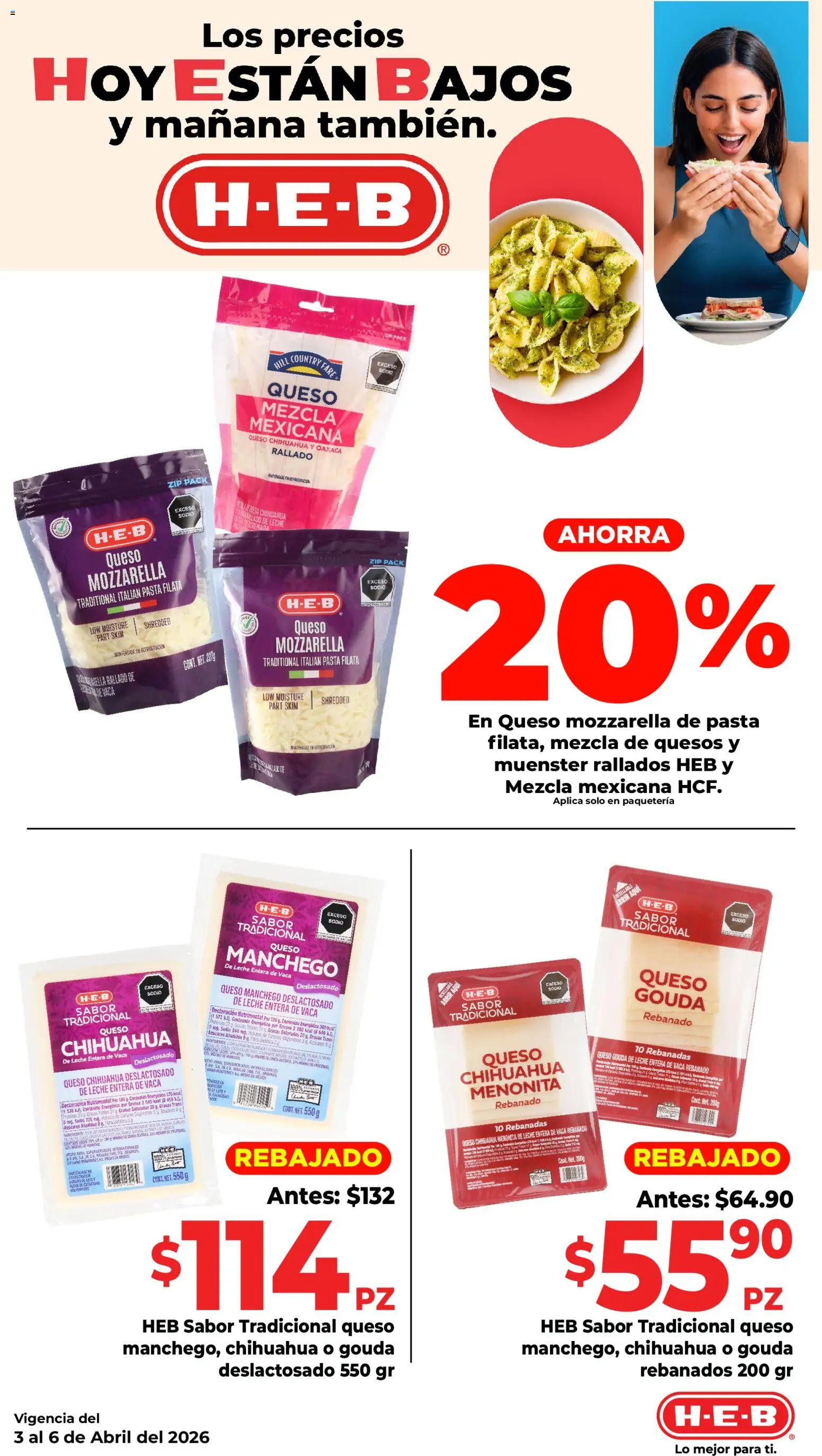 Nuevas ofertas de H-E-B válidas en toda la República Mexicana desde el 03.04.2026. ¡Encuentra las mejores ofertas en H-E-B folleto! | Página: 7 | Productos: Leche, Queso, Pasta