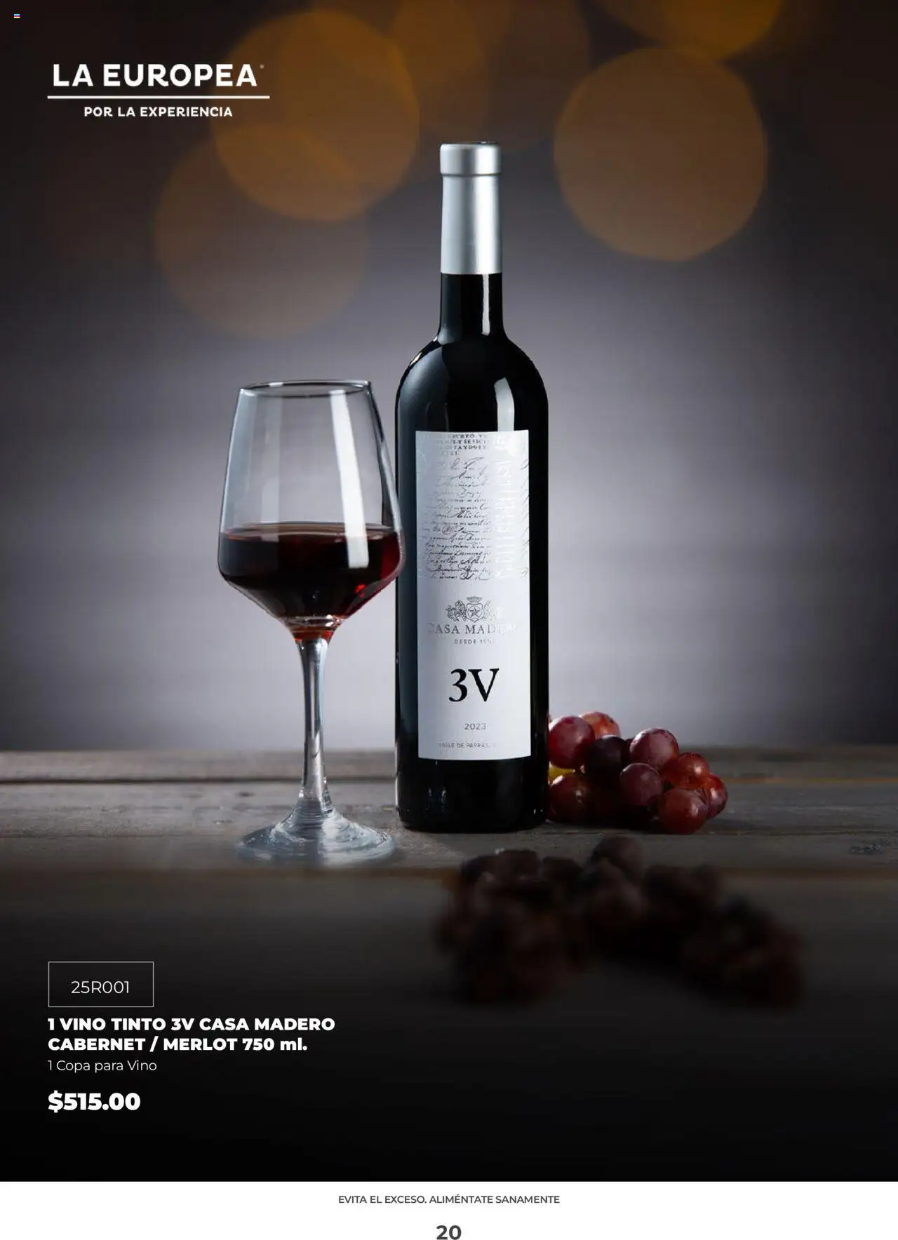 Nuevas ofertas de La Europea válidas en toda la República Mexicana desde el 22.09.2025. ¡Encuentra las mejores ofertas en La Europea catálogo! | Página: 20 | Productos: Vino