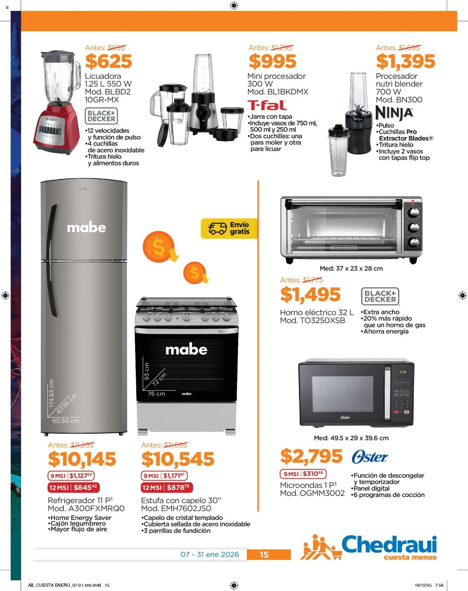 Nuevas ofertas de Chedraui válidas en toda la República Mexicana desde el 07.01.2026. ¡Encuentra las mejores ofertas en Chedraui folleto! | Página: 15 | Productos: Refrigerador, Licuadora, Microondas, Jarra