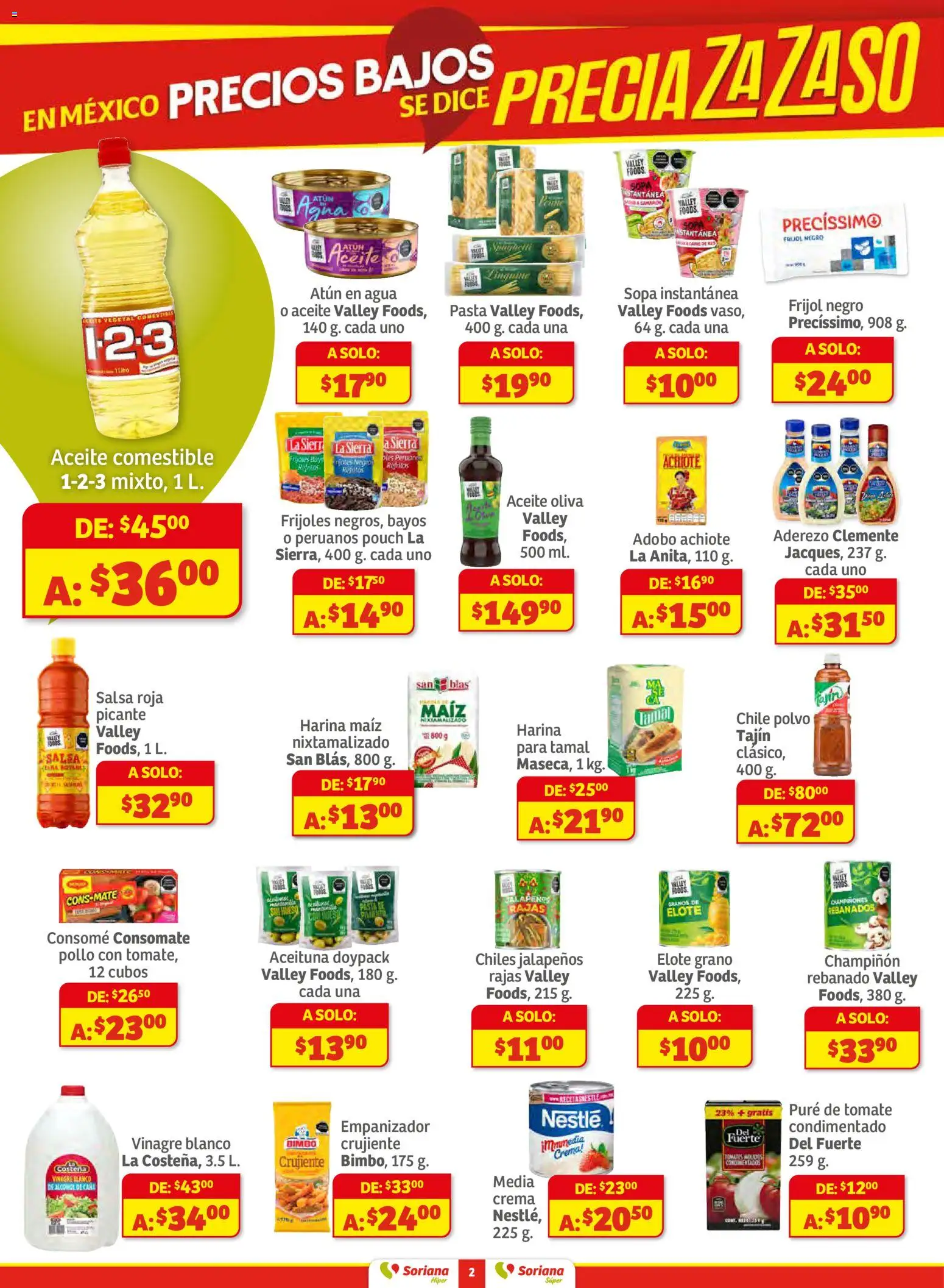Nuevas ofertas de Soriana válidas en toda la República Mexicana desde el 11.12.2025. ¡Encuentra las mejores ofertas en Soriana - Preciazazaso Súper: Frontera Chia, Q. Roo! | Página: 2 | Productos: Pollo, Aderezo, Agua, Pure de Tomate