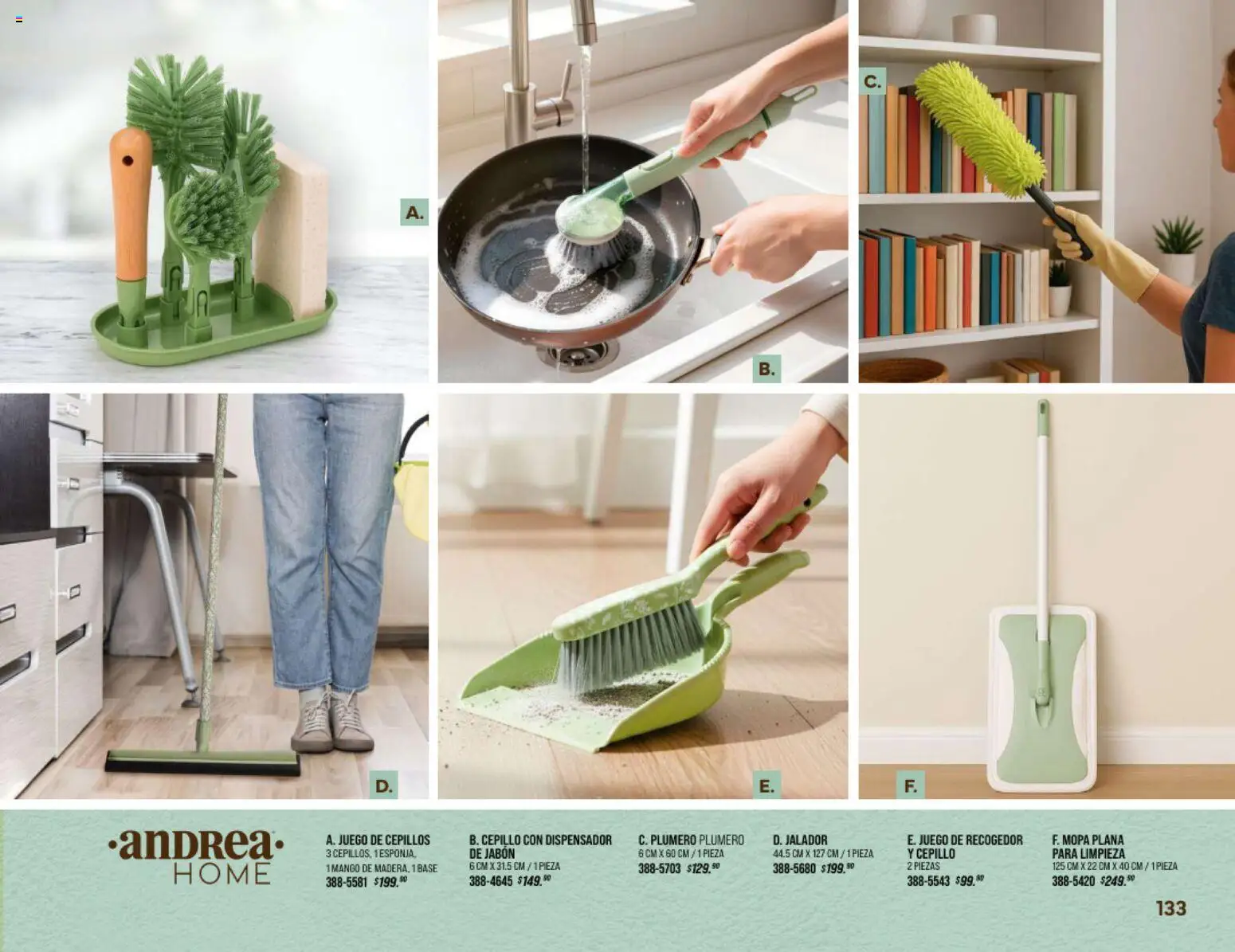 Nuevas ofertas de Andrea válidas en toda la República Mexicana desde el 25.01.2026. ¡Encuentra las mejores ofertas en Andrea catálogo Home! | Página: 133 | Productos: Cepillo, Juego, Mopa, Jabón