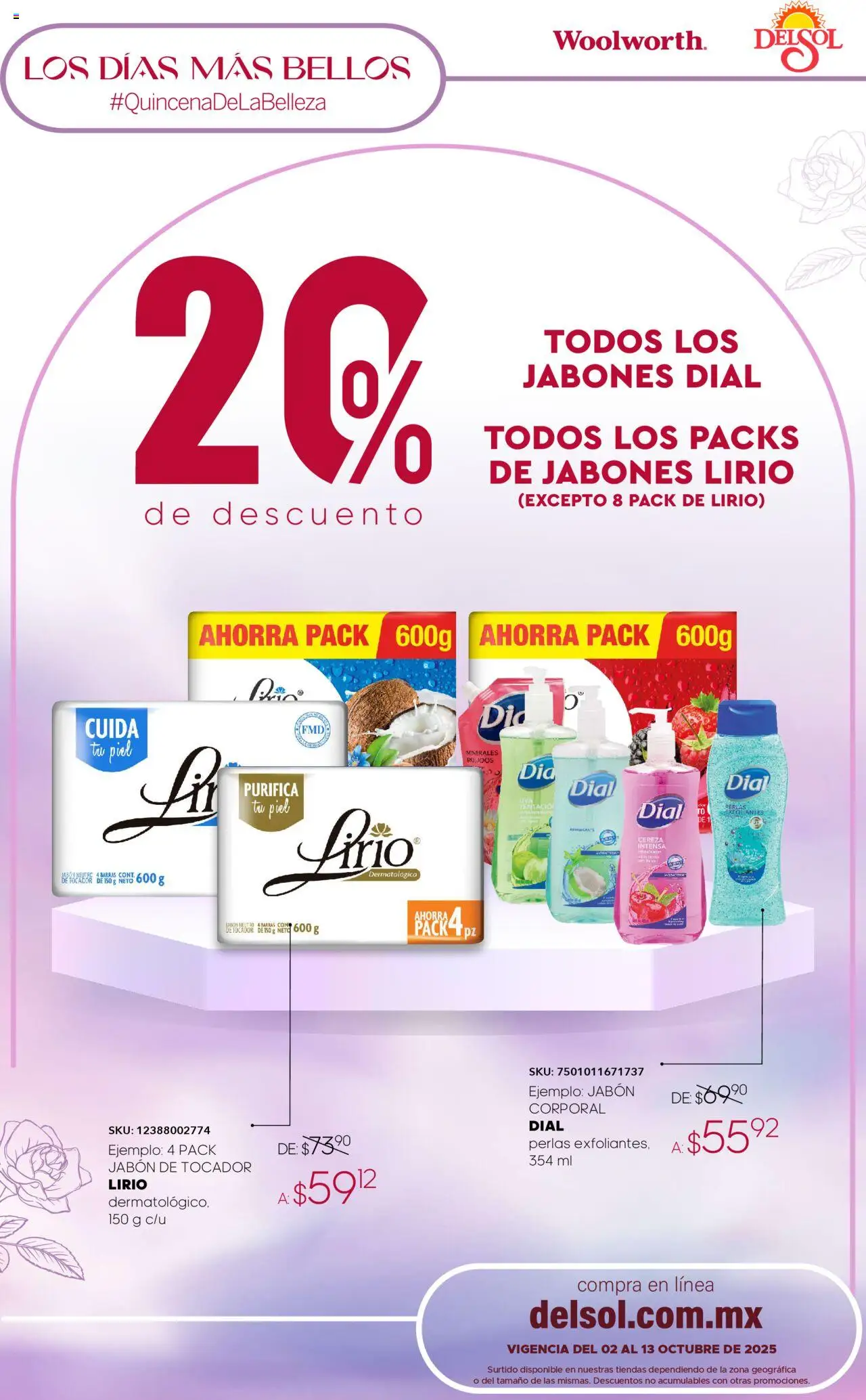 Nuevas ofertas de Del Sol y Woolworth válidas en toda la República Mexicana desde el 02.10.2025. ¡Encuentra las mejores ofertas en Del Sol y Woolworth - Catálogo Quincena de la Belleza Octubre! | Página: 22 | Productos: Jabón