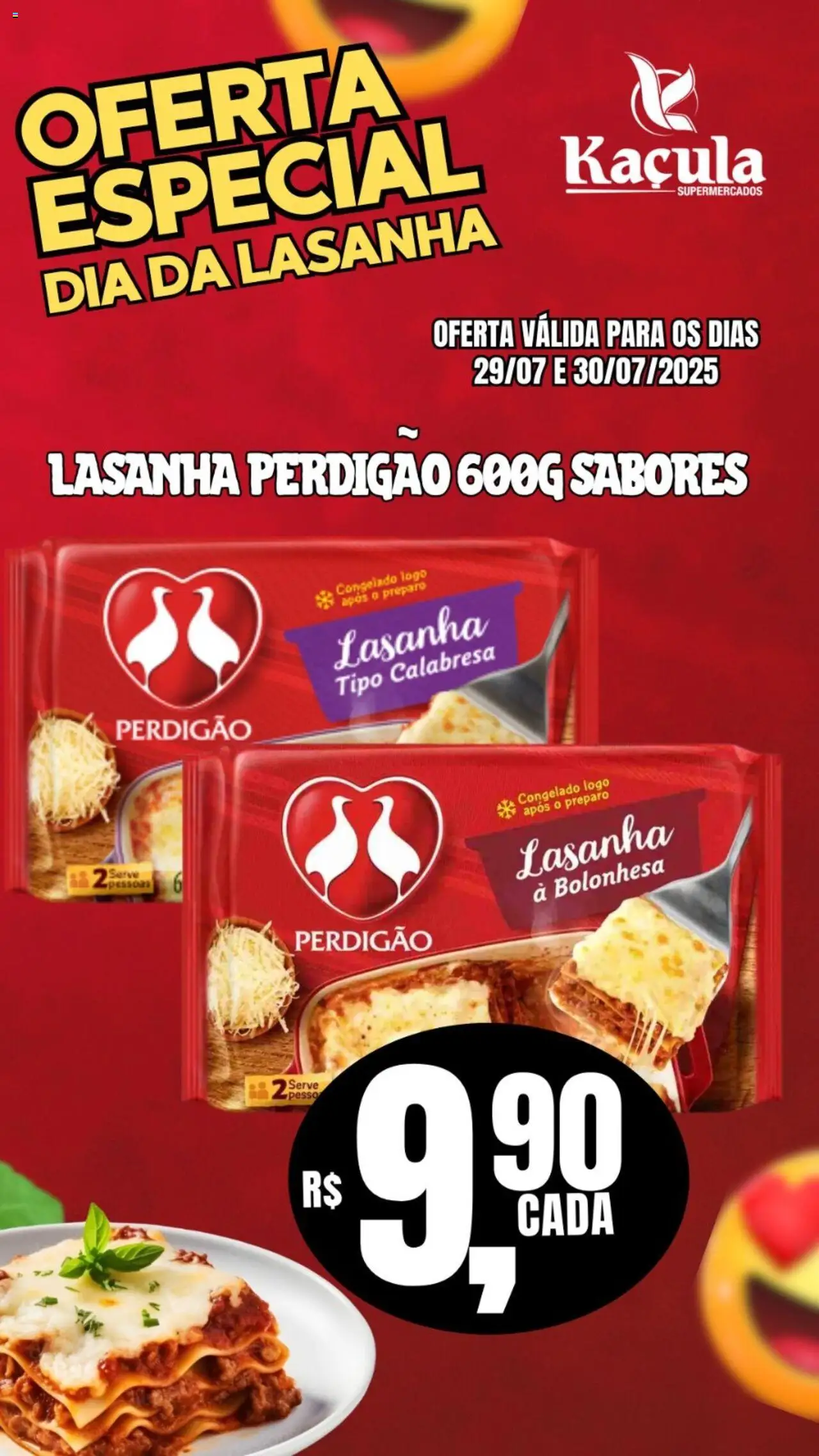 Kaçula Folheto - válido de 29.07.2025 | Página: 1 | Produtos: Lasanha