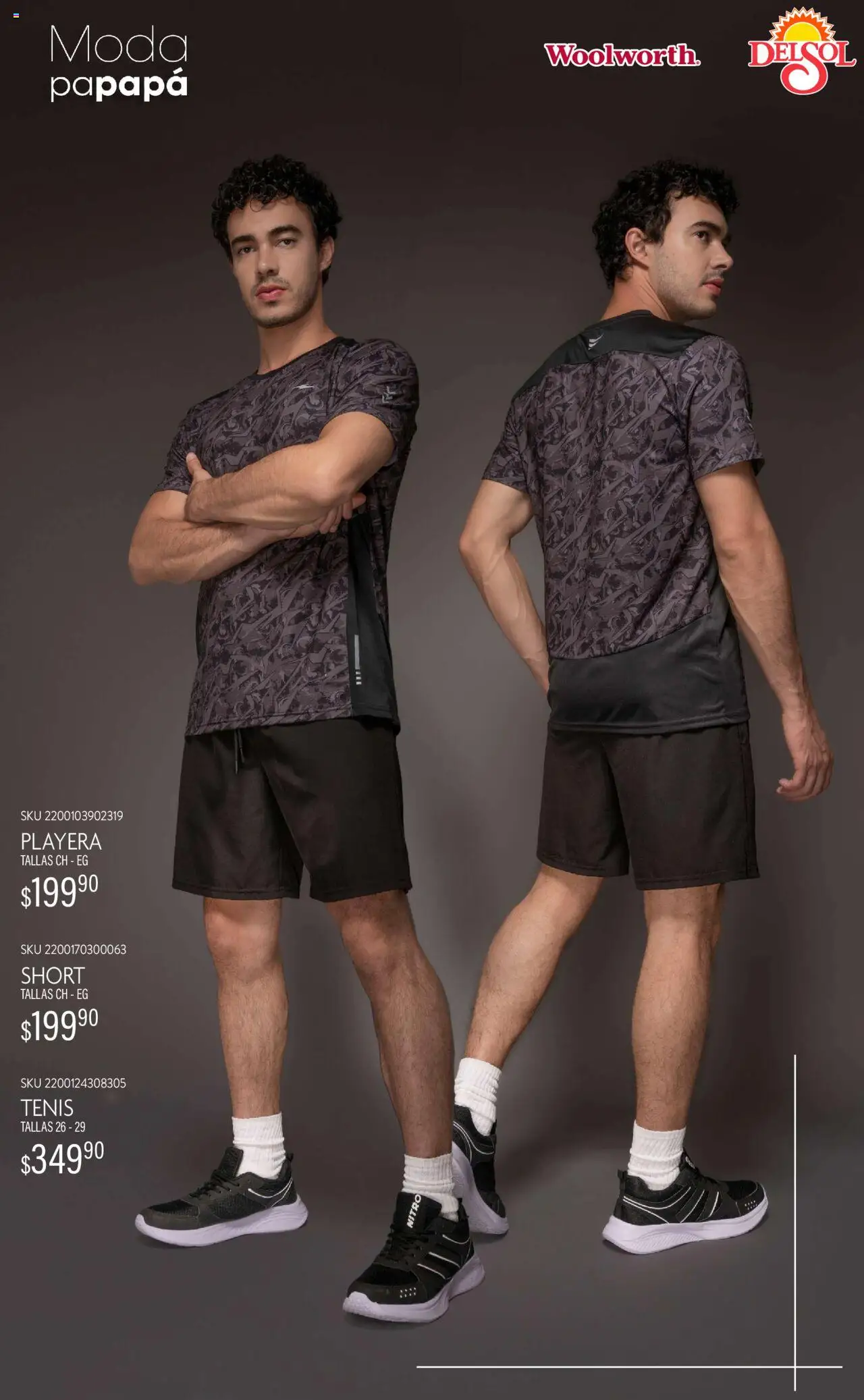 Nuevas ofertas de Del Sol y Woolworth válidas en toda la República Mexicana desde el 21.05.2025. ¡Encuentra las mejores ofertas en Del Sol y Woolworth - Catálogo Moda Papapá ! | Página: 6 | Productos: Tenis, Playera, Short