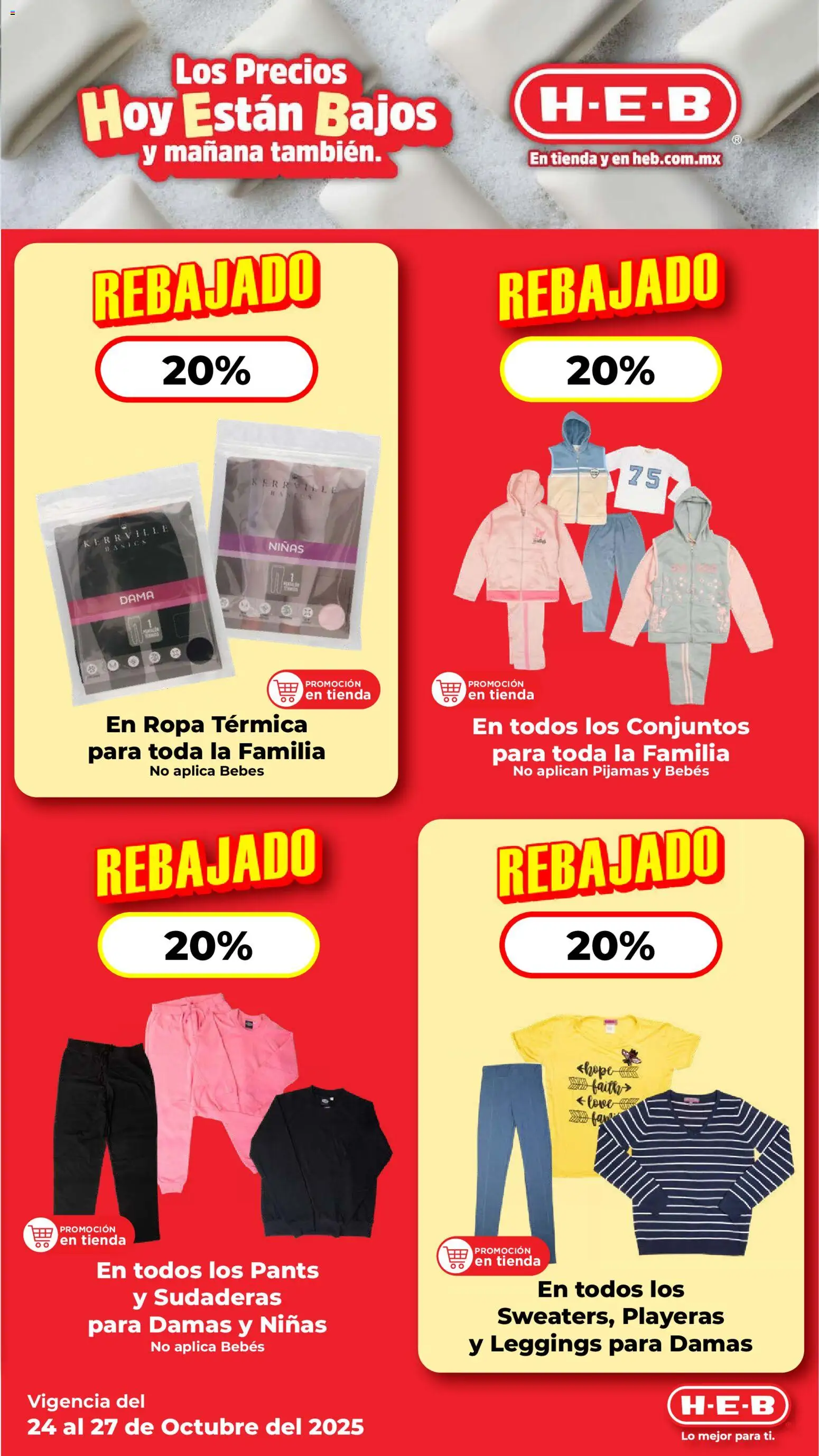 Nuevas ofertas de H-E-B válidas en toda la República Mexicana desde el 24.10.2025. ¡Encuentra las mejores ofertas en H-E-B folleto! | Página: 13 | Productos: Leggings, Ropa, Pants