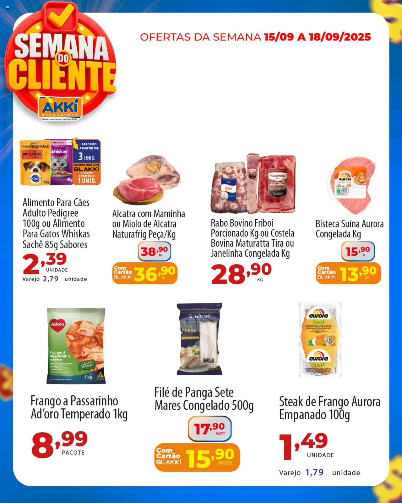 Akki Atacadista Folheto - válido de 15.09.2025 | Página: 2 | Produtos: Alcatra, Carne de frango, Carne, Frango