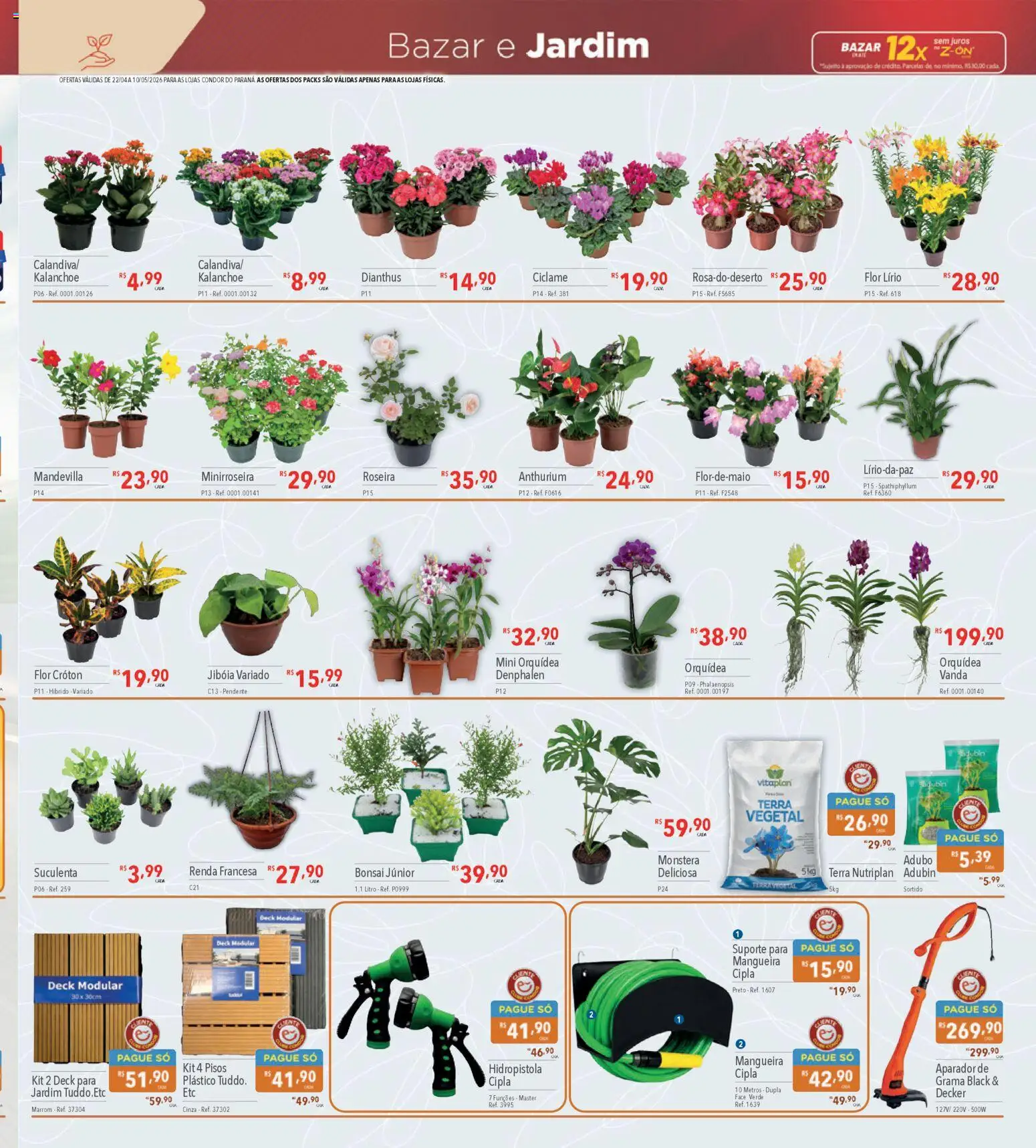 Supermercados Condor Folheto - válido de 22.04.2026 | Página: 29 | Produtos: Mangueira, Cama, Aparador, Aparador de grama