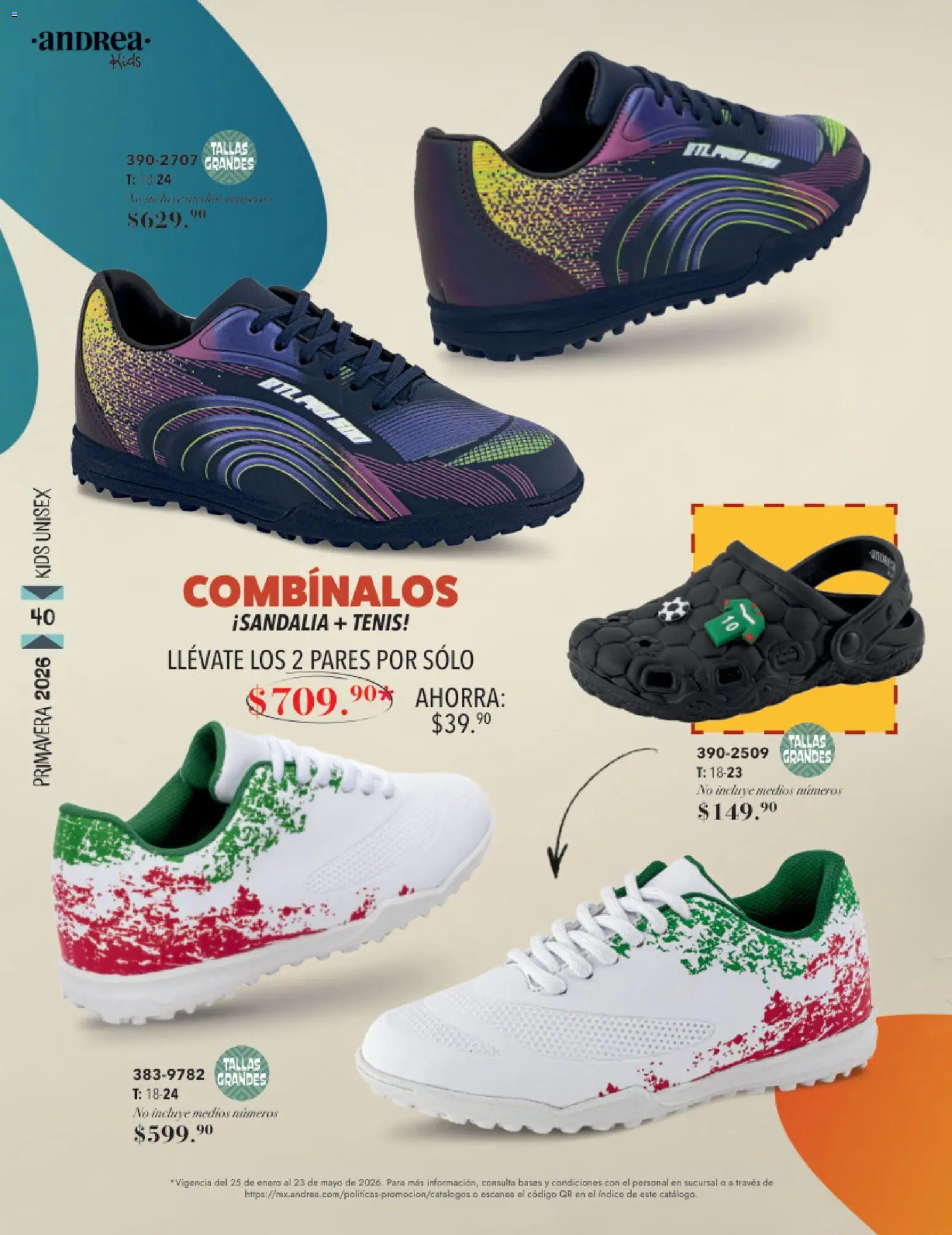 Nuevas ofertas de Andrea válidas en toda la República Mexicana desde el 25.01.2026. ¡Encuentra las mejores ofertas en Andrea catálogo Infantil! | Página: 40 | Productos: Tenis