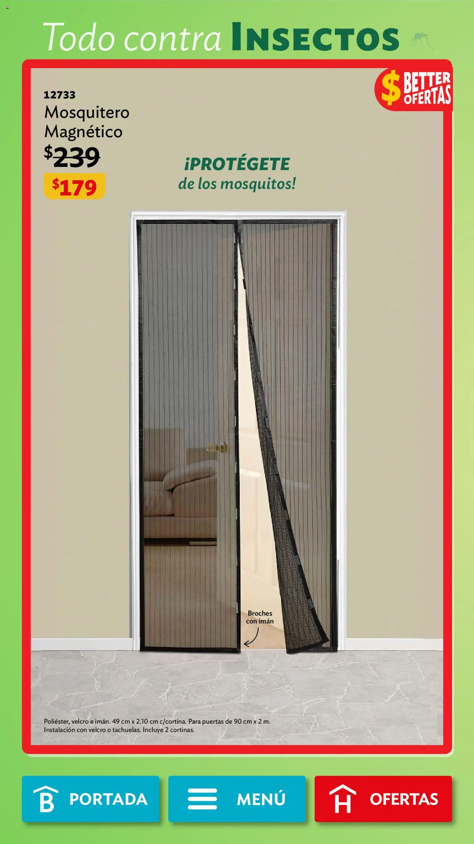 Nuevas ofertas de Betterware válidas en toda la República Mexicana desde el 04.05.2026. ¡Encuentra las mejores ofertas en Betterware campaña 5 2026! | Página: 71 | Productos: Mosquitero, Imán