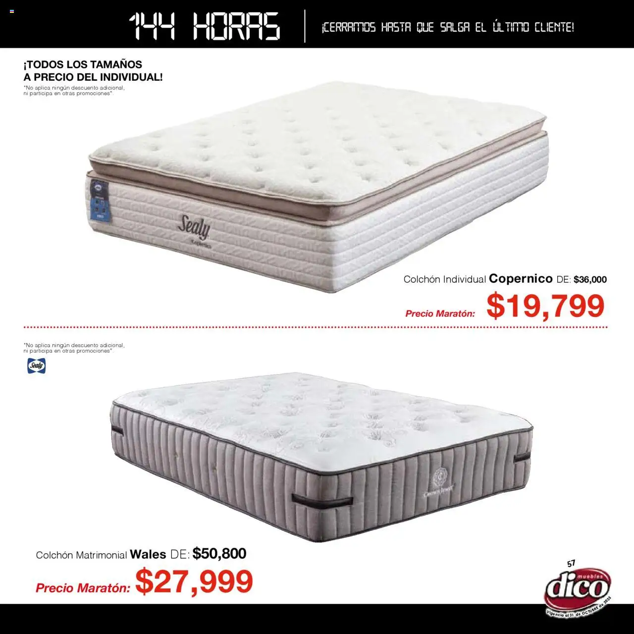 Nuevas ofertas de Muebles Dico válidas en toda la República Mexicana desde el 01.01.2025. ¡Encuentra las mejores ofertas en Muebles Dico - Catálogo Venta Maratónica Pacifico! | Página: 57 | Productos: Colchón