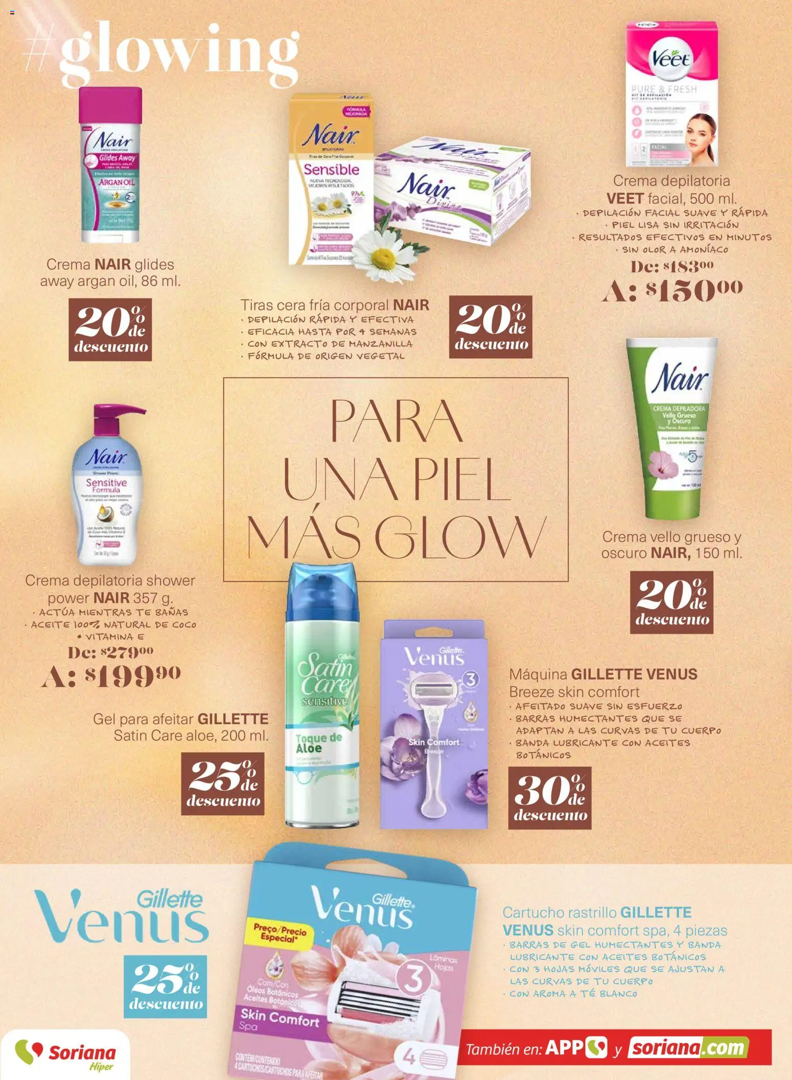 Nuevas ofertas de Soriana válidas en toda la República Mexicana desde el 26.02.2026. ¡Encuentra las mejores ofertas en Soriana - Glowing Descubre tu belleza Híper Nacional! | Página: 18 | Productos: Crema, Aceite, Depiladora, Té