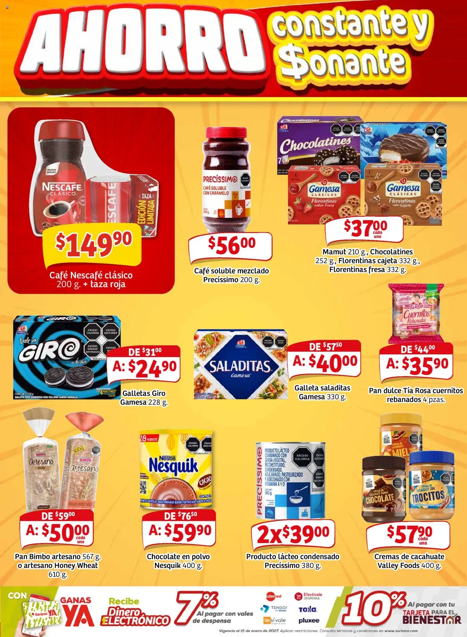 Nuevas ofertas de Soriana válidas en toda la República Mexicana desde el 15.01.2026. ¡Encuentra las mejores ofertas en Soriana - Pesito Valedor Mercado: Edo Mex, Valle De México, Gro, Hgo, Mor, Pue, Qto, Tlax, Ver! | Página: 10 | Productos: Taza, Cacahuate, Pan dulce, Café
