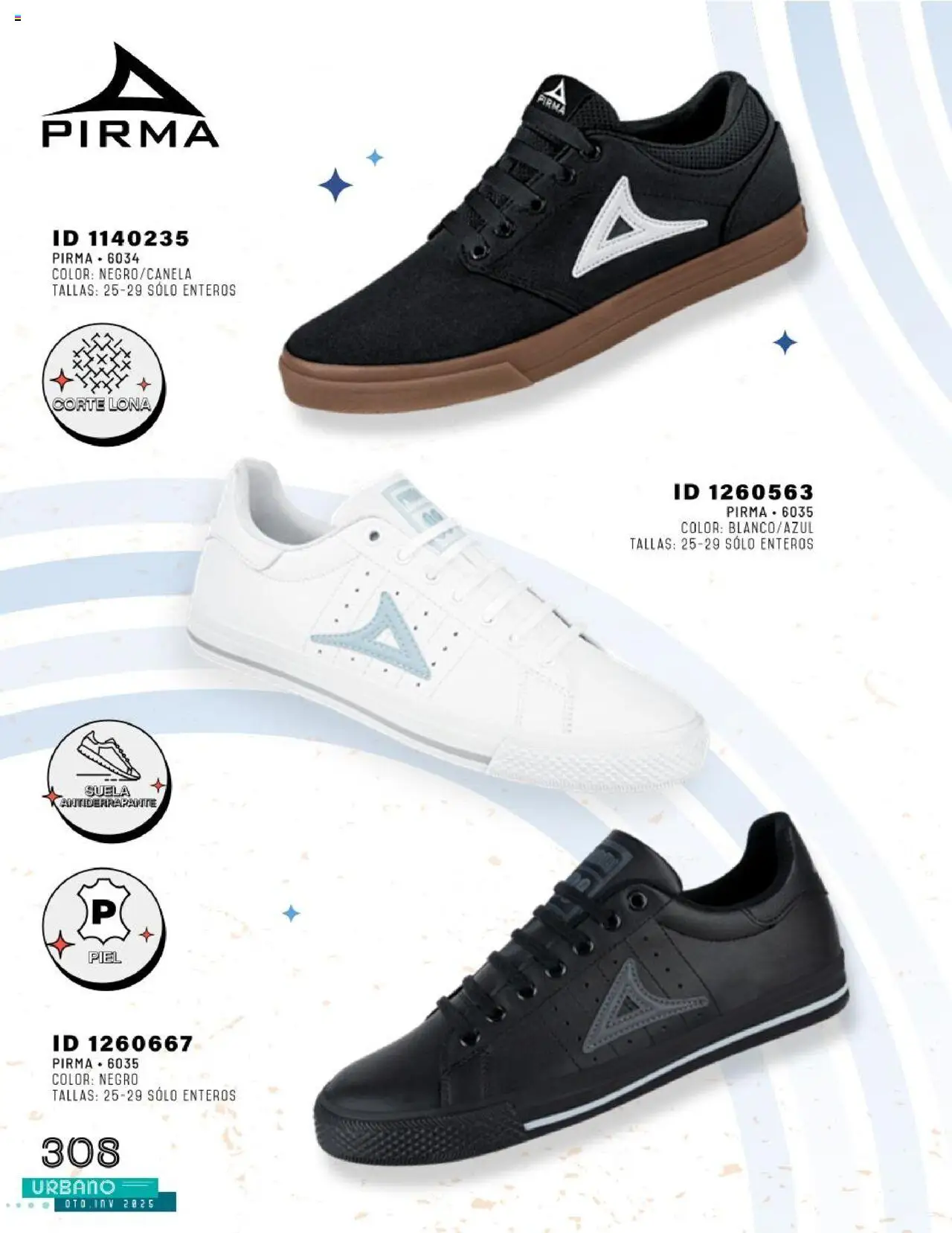Nuevas ofertas de Price Shoes válidas en toda la República Mexicana desde el 24.07.2025. ¡Encuentra las mejores ofertas en Price Shoes catálogo Urbano otoño / invierno 2025! | Página: 308 | Productos: Lona