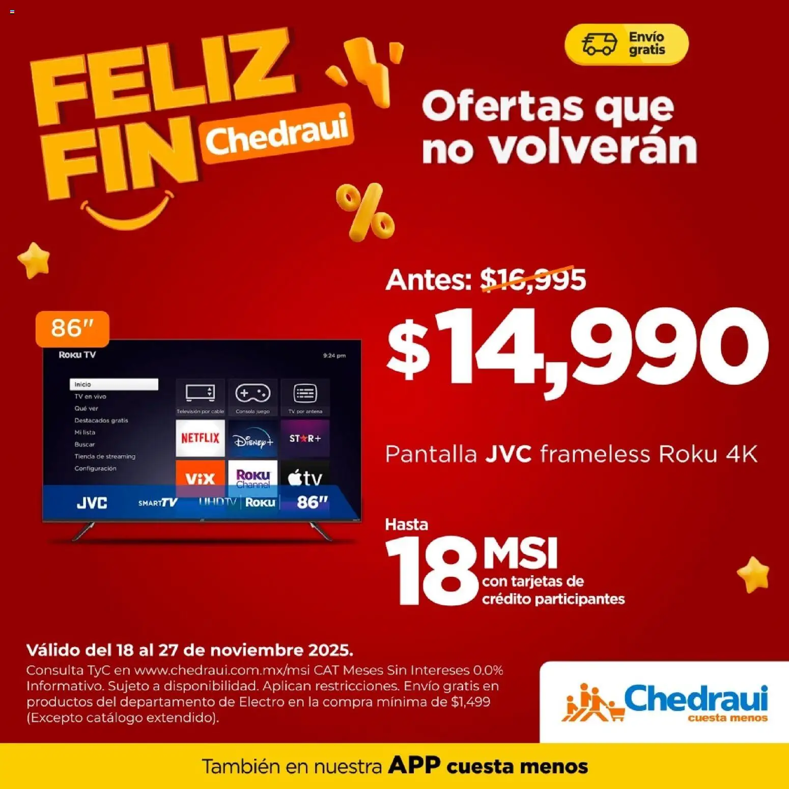Nuevas ofertas de Chedraui válidas en toda la República Mexicana desde el 18.11.2025. ¡Encuentra las mejores ofertas en Chedraui Buen Fin! | Página: 2 | Productos: Cable, Juego, Televisión, Antena
