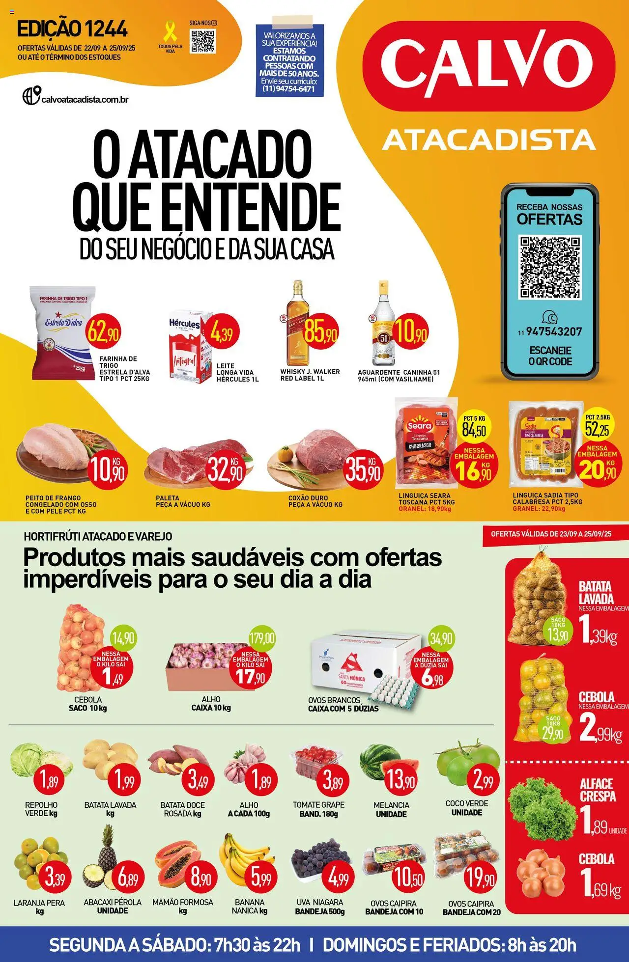 Calvo Atacadista Folheto - válido de 22.09.2025 | Página: 1 | Produtos: Alho, Linguiça, Mamão, Peito de frango