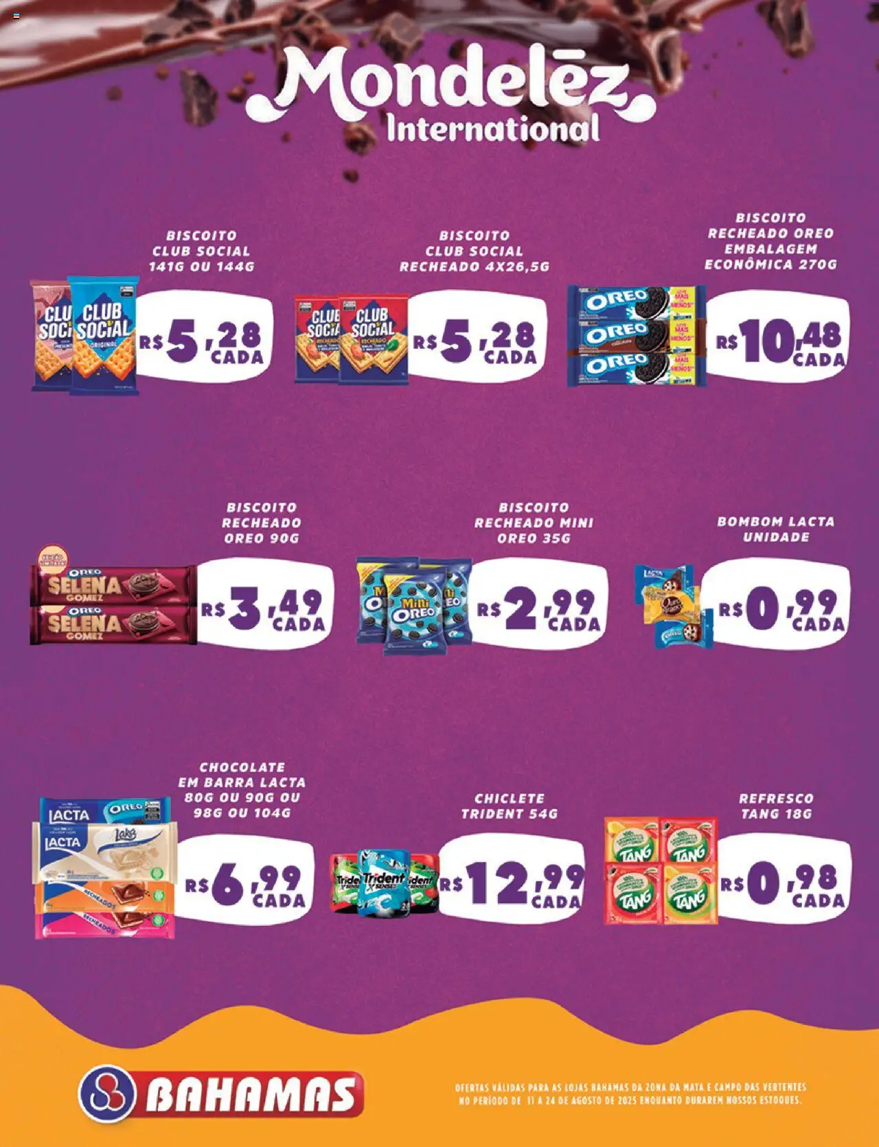 Bahamas Supermercados Folheto - válido de 11.08.2025 | Página: 6 | Produtos: Refresco, Chocolate, Biscoito recheado, Bombom