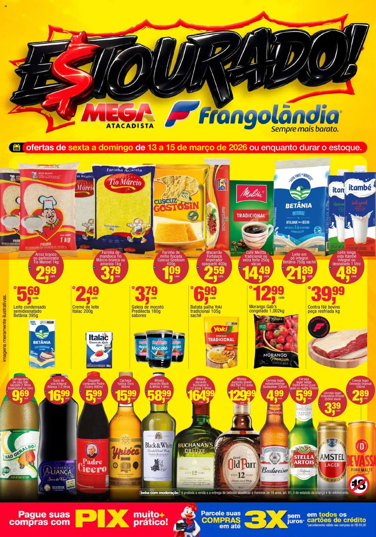Frangolândia Folheto - válido de 13.03.2026 | Página: 1 | Produtos: Mandioca, Whisky, Suco, Batata