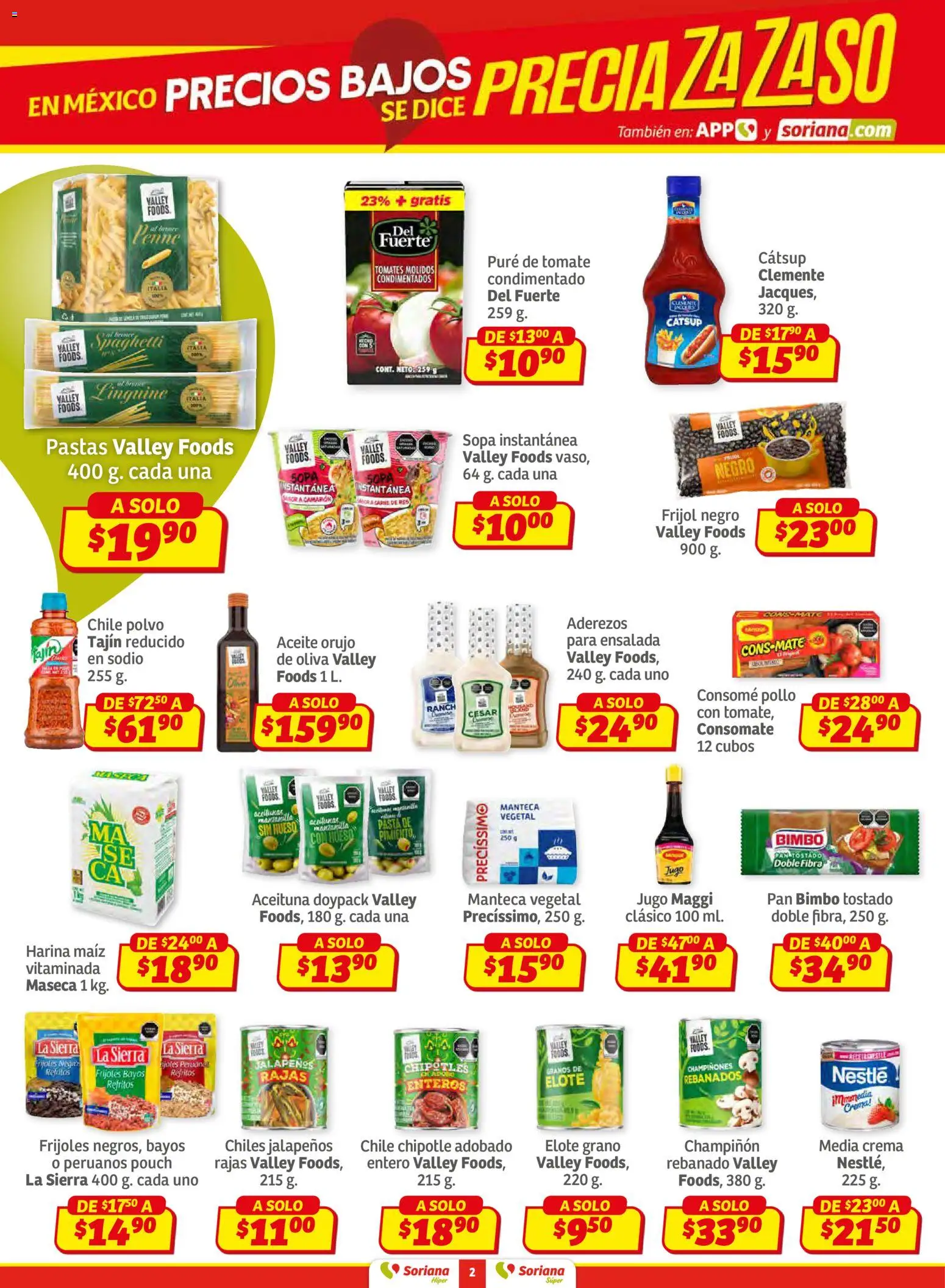 Nuevas ofertas de Soriana válidas en toda la República Mexicana desde el 12.02.2026. ¡Encuentra las mejores ofertas en Soriana - Preciazazaso Súper: Edo Mex, Gro, Hgo, Mor, Pue, Qto, Tlax, Ver! | Página: 2 | Productos: Maíz, Crema, Pure de Tomate, Tomates