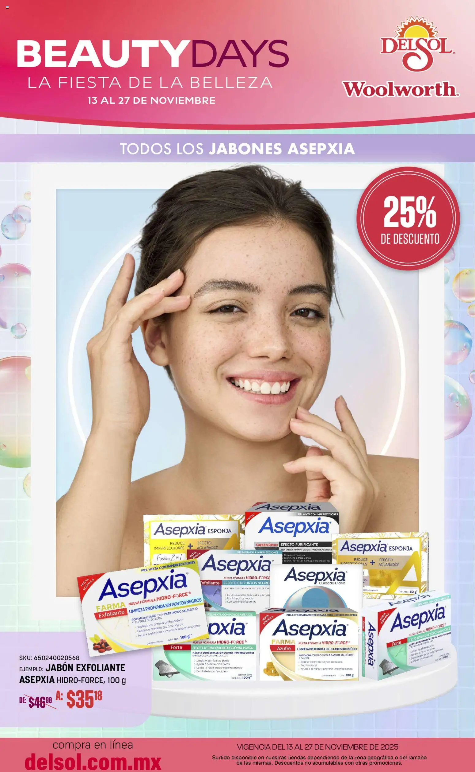Nuevas ofertas de Del Sol y Woolworth válidas en toda la República Mexicana desde el 13.11.2025. ¡Encuentra las mejores ofertas en Del Sol y Woolworth catálogo Beauty Days! | Página: 9 | Productos: Esponja, Huevo, Cama, Jabón