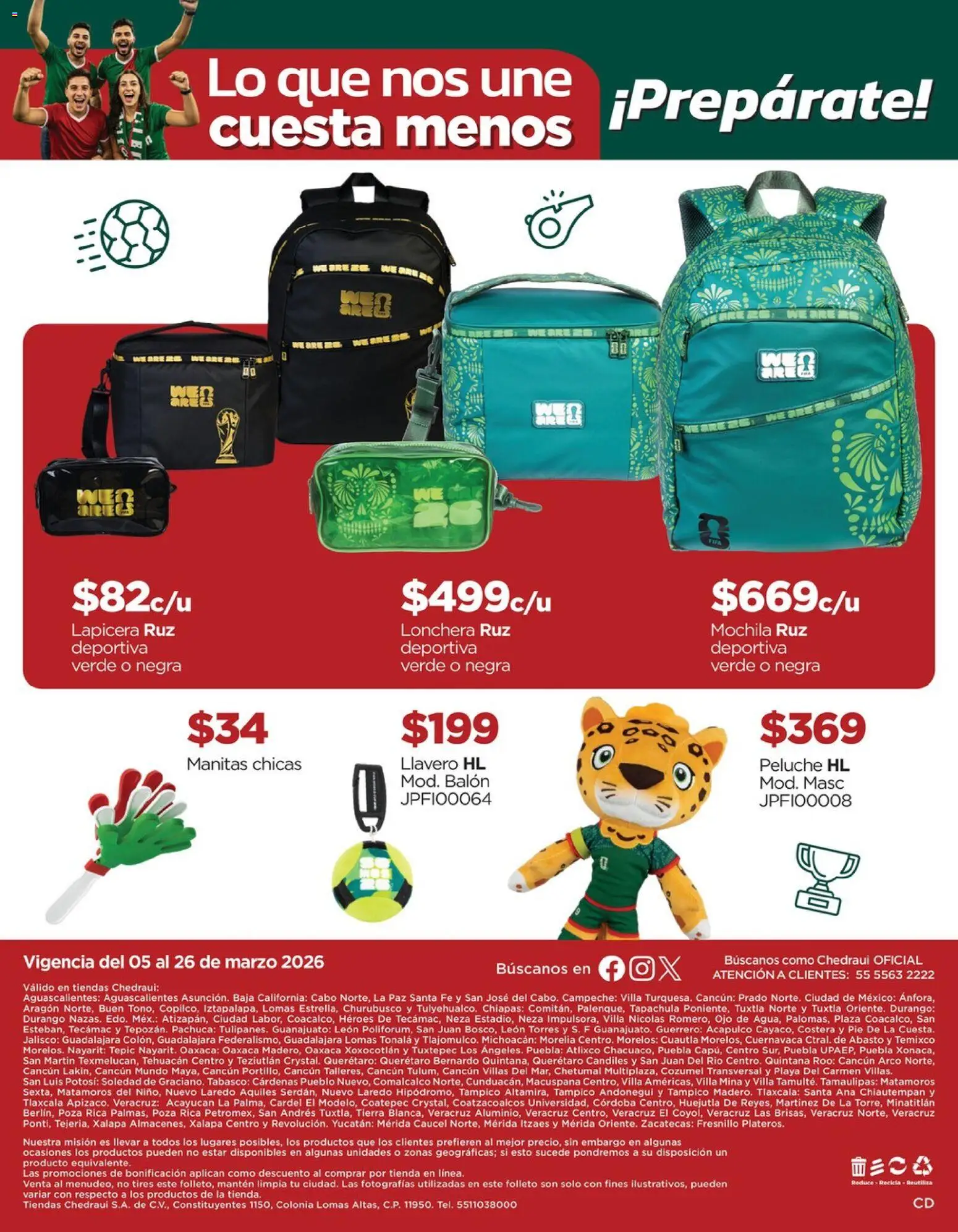 Nuevas ofertas de Chedraui válidas en toda la República Mexicana desde el 05.03.2026. ¡Encuentra las mejores ofertas en Chedraui folleto Vacaciones inolvidables! | Página: 16 | Productos: Llavero, Mochila