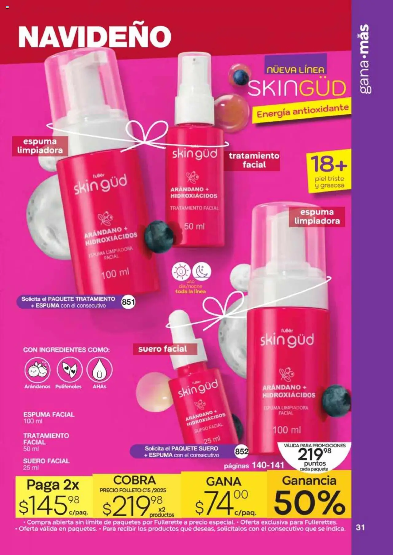 Nuevas ofertas de Fuller válidas en toda la República Mexicana desde el 29.10.2025. ¡Encuentra las mejores ofertas en Fuller - Revista Gana Más C15! | Página: 31 | Productos: Arándanos, Espuma