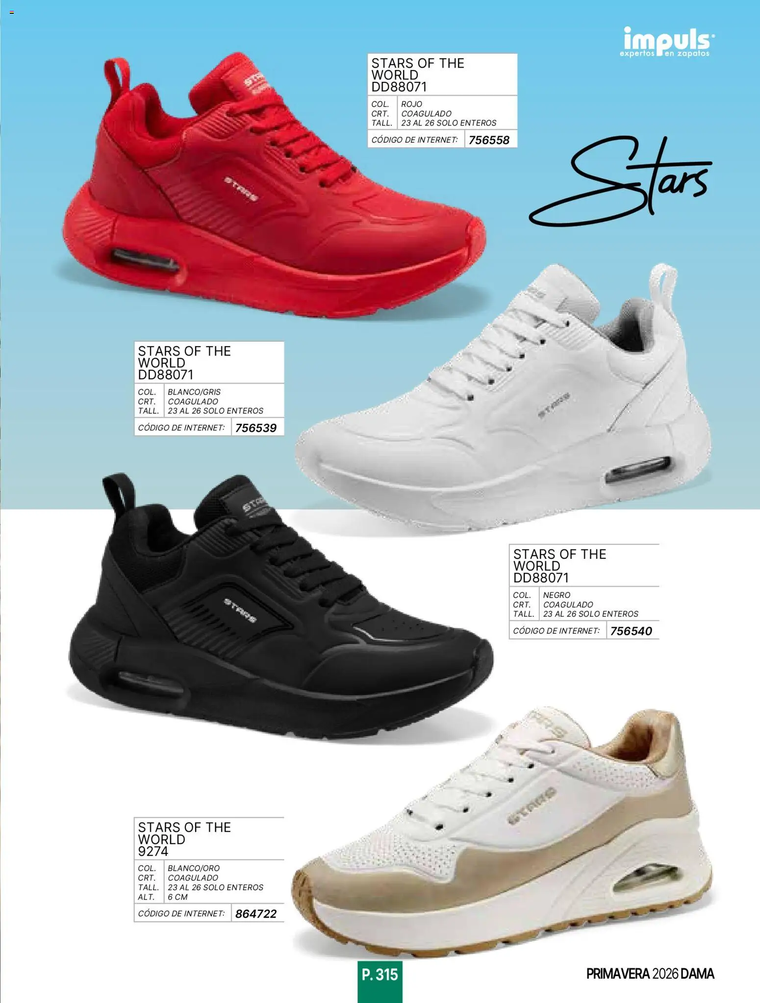 Nuevas ofertas de Impuls válidas en toda la República Mexicana desde el 01.01.2026. ¡Encuentra las mejores ofertas en Impuls catálogo Primavera! | Página: 317 | Productos: Zapatos