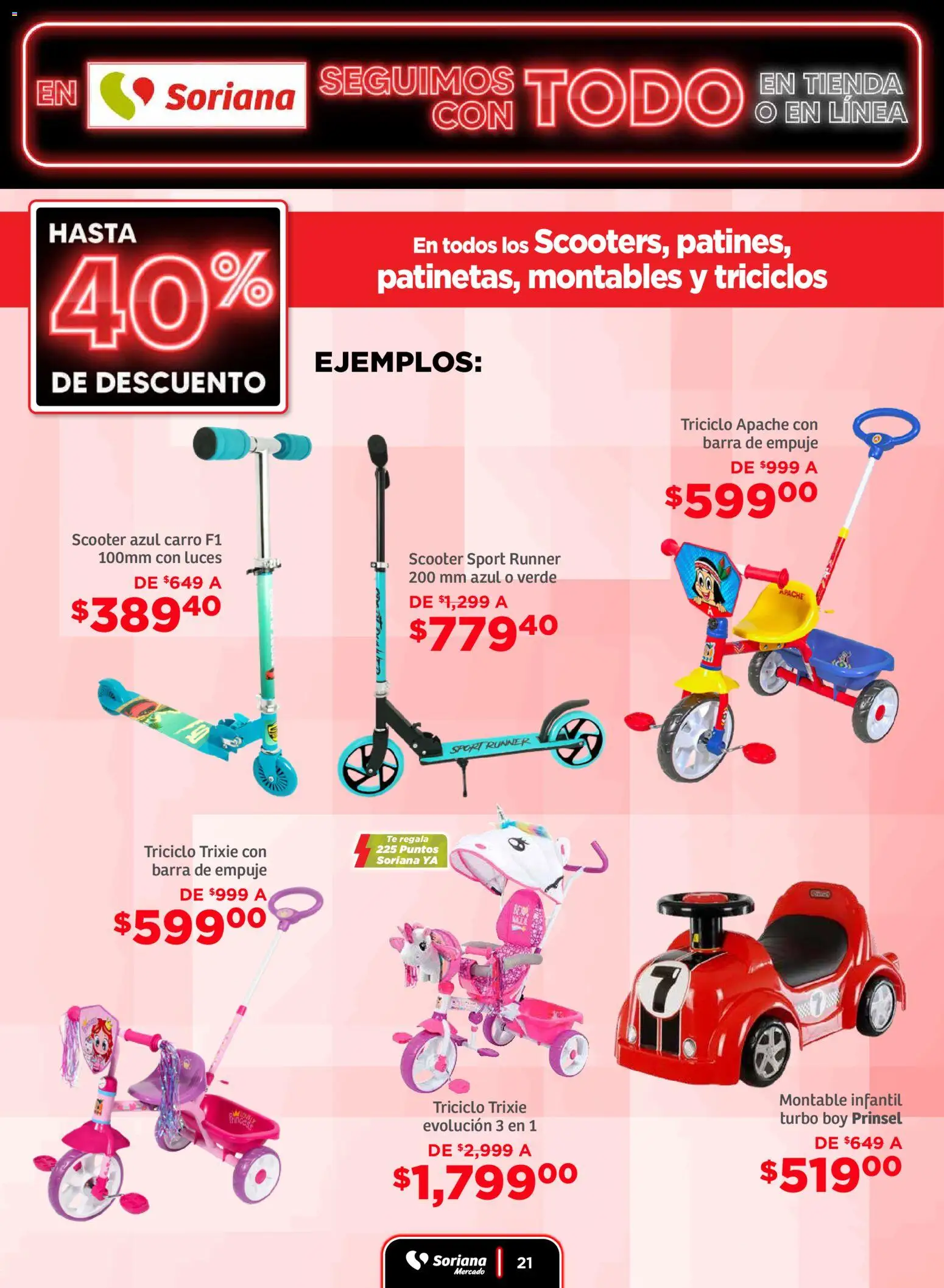 Nuevas ofertas de Soriana válidas en toda la República Mexicana desde el 19.11.2025. ¡Encuentra las mejores ofertas en Soriana - Seguimos con todo Mercado Nacional! | Página: 21 | Productos: Scooter, Barra, Té