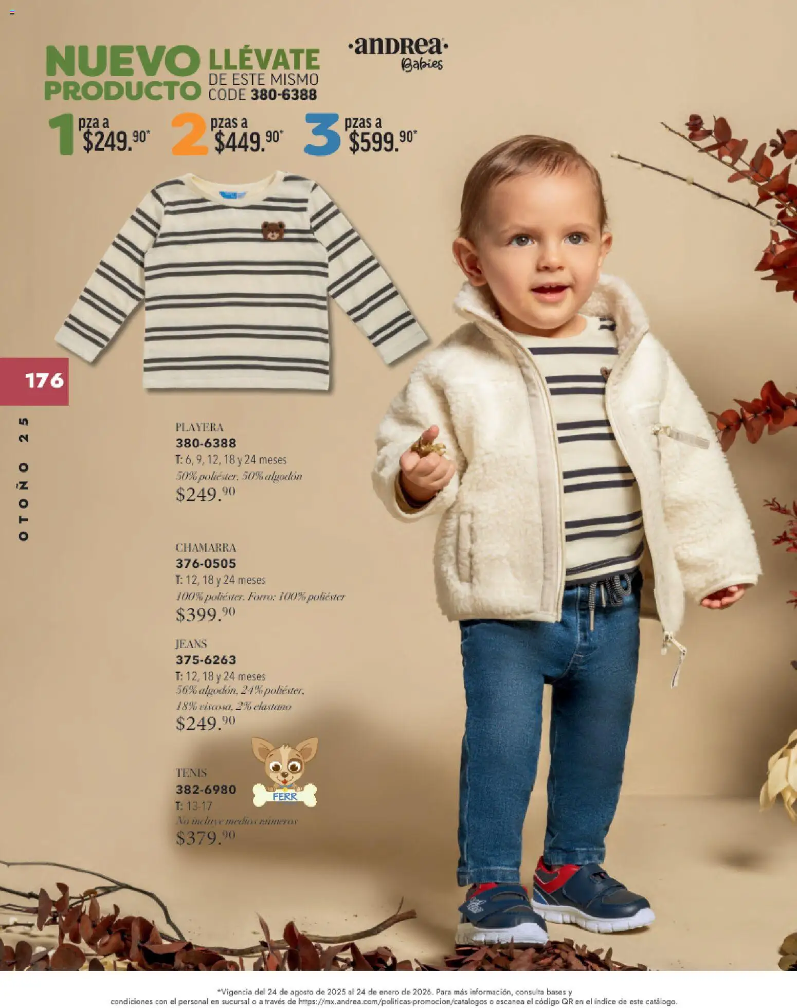 Nuevas ofertas de Andrea válidas en toda la República Mexicana desde el 26.11.2025. ¡Encuentra las mejores ofertas en Andrea catálogo Infantil Baby otoño 2025! | Página: 52 | Productos: Tenis, Chamarra, Algodón, Playera