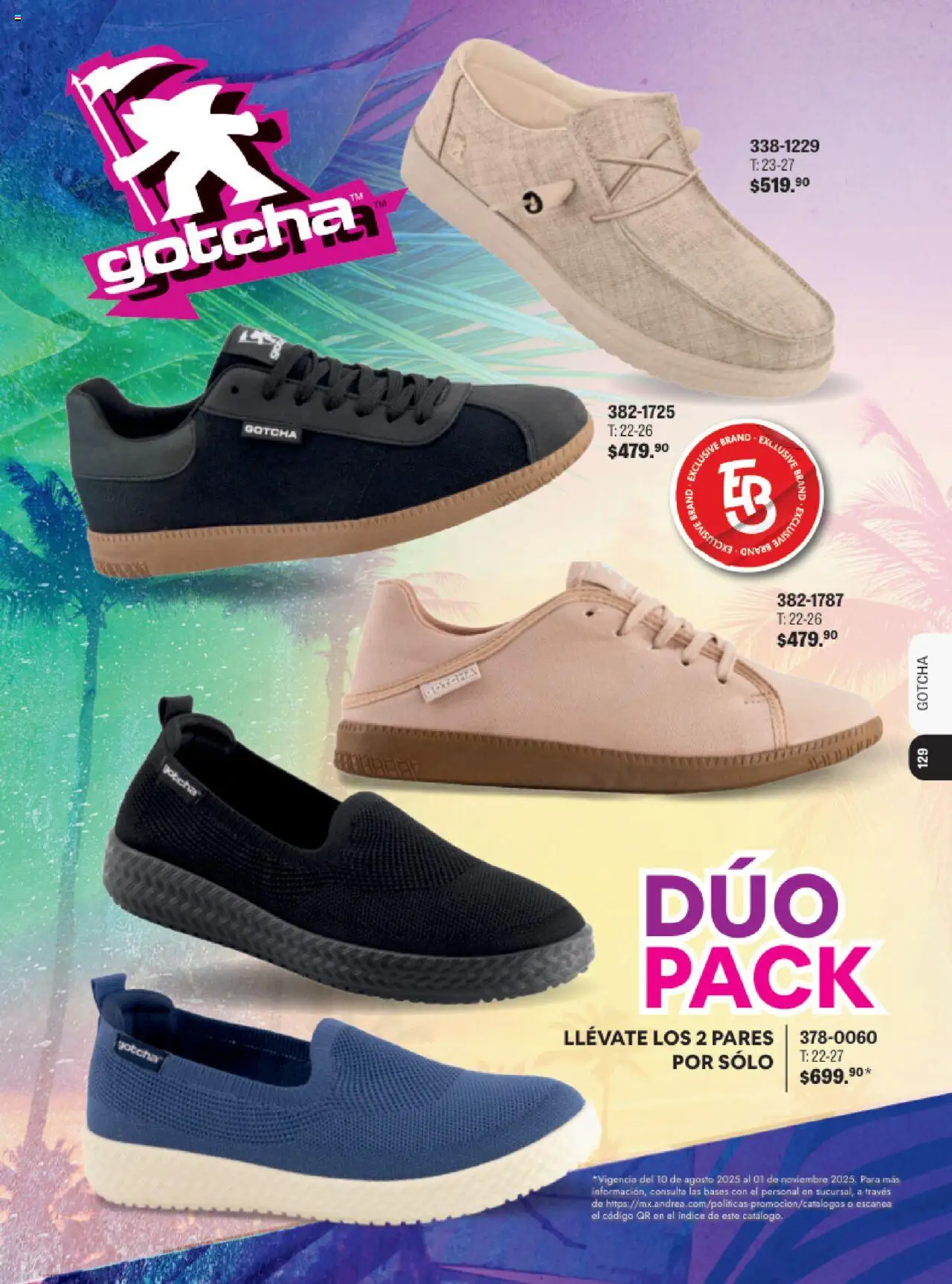 Nuevas ofertas de Andrea válidas en toda la República Mexicana desde el 13.08.2025. ¡Encuentra las mejores ofertas en Andrea - Catálogo Andrea Sport! | Página: 126