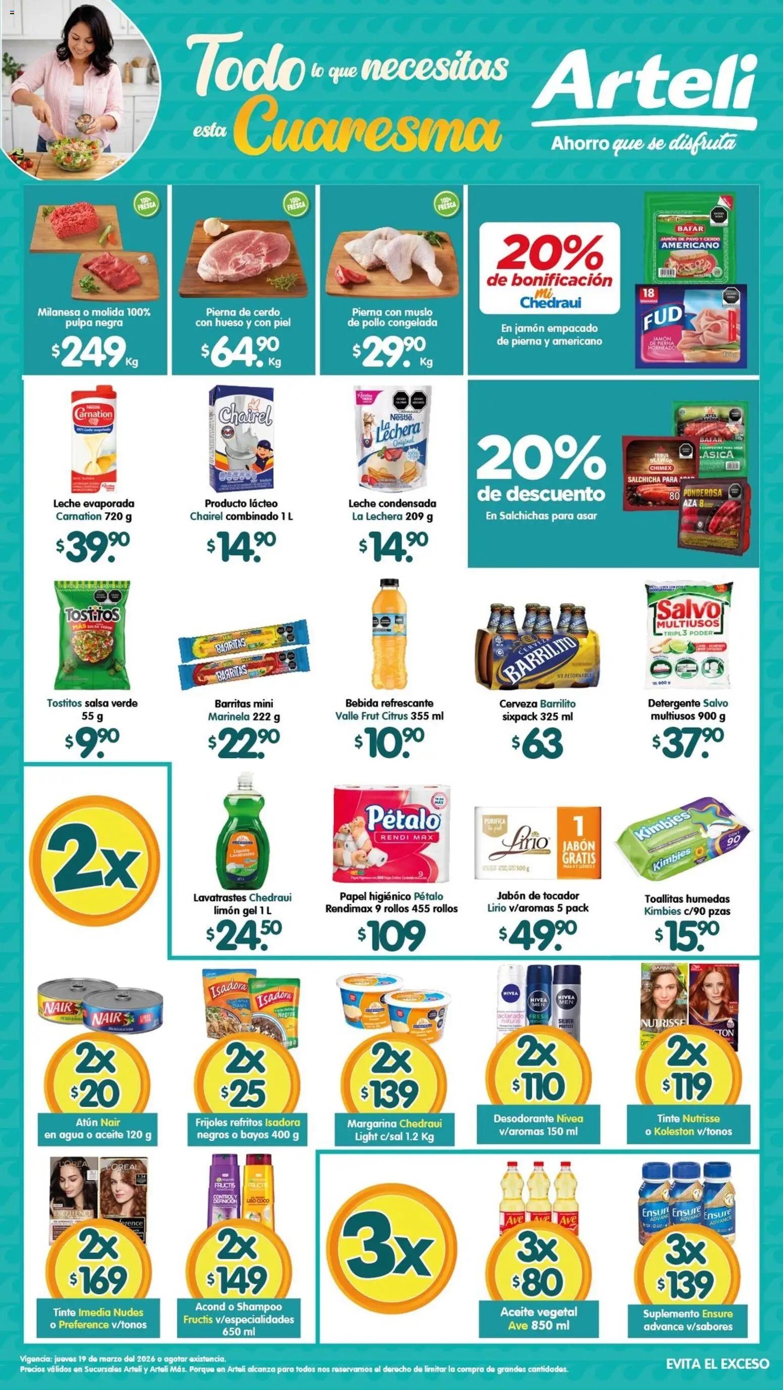 Nuevas ofertas de Arteli válidas en toda la República Mexicana desde el 19.03.2026. ¡Encuentra las mejores ofertas en Arteli folleto! | Página: 1 | Productos: Agua, Leche, Margarina, Papel higiénico