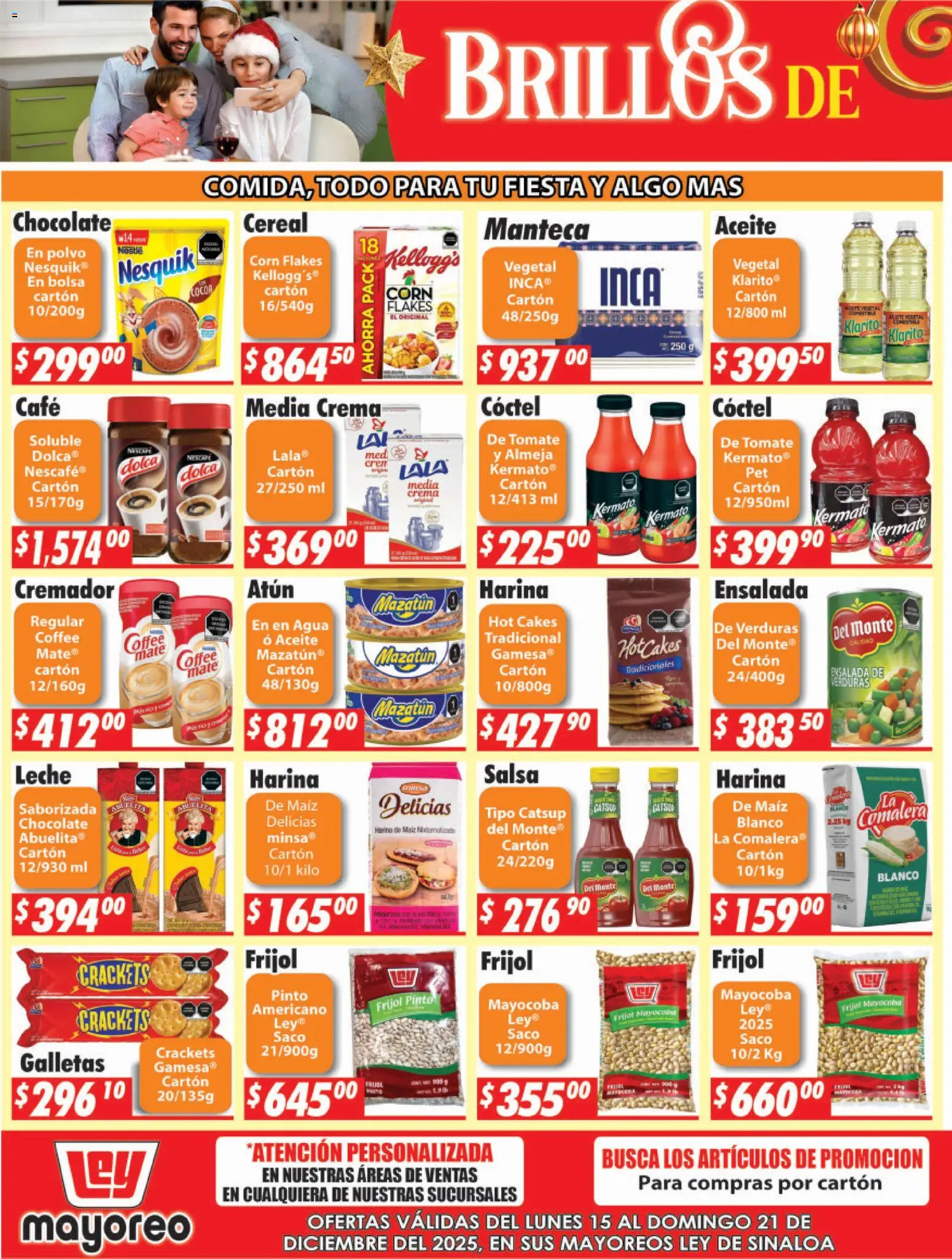 Nuevas ofertas de Casa Ley válidas en toda la República Mexicana desde el 15.12.2025. ¡Encuentra las mejores ofertas en Casa Ley folleto Sinaloa! | Página: 2 | Productos: Agua, Aceite, Café, Ensalada