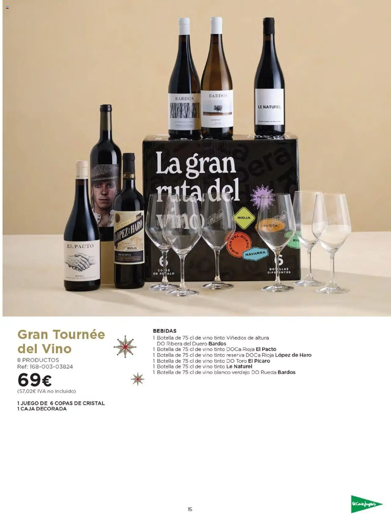 Nuevas ofertas de El Corte Inglés válidas en toda la República Mexicana desde el 03.10.2025. ¡Encuentra las mejores ofertas en El Corte Inglés - Catálogo Cestas Navidad 2025! | Página: 15 | Productos: Juego, Botella, Vino, Caja