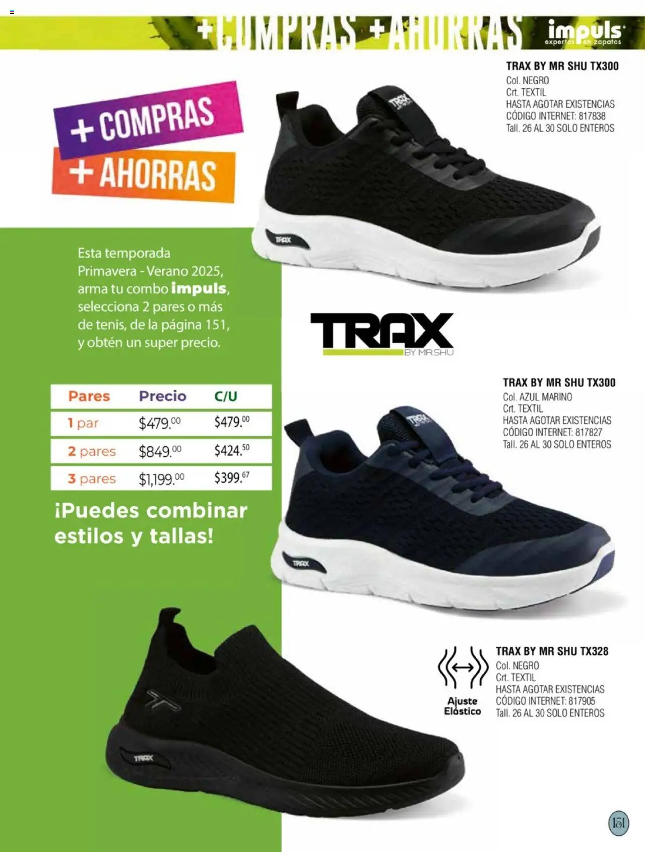 Nuevas ofertas de Impuls válidas en toda la República Mexicana desde el 03.01.2025. ¡Encuentra las mejores ofertas en Impuls catálogo Caballero Primavera-Verano 2025! | Página: 153 | Productos: Zapatos