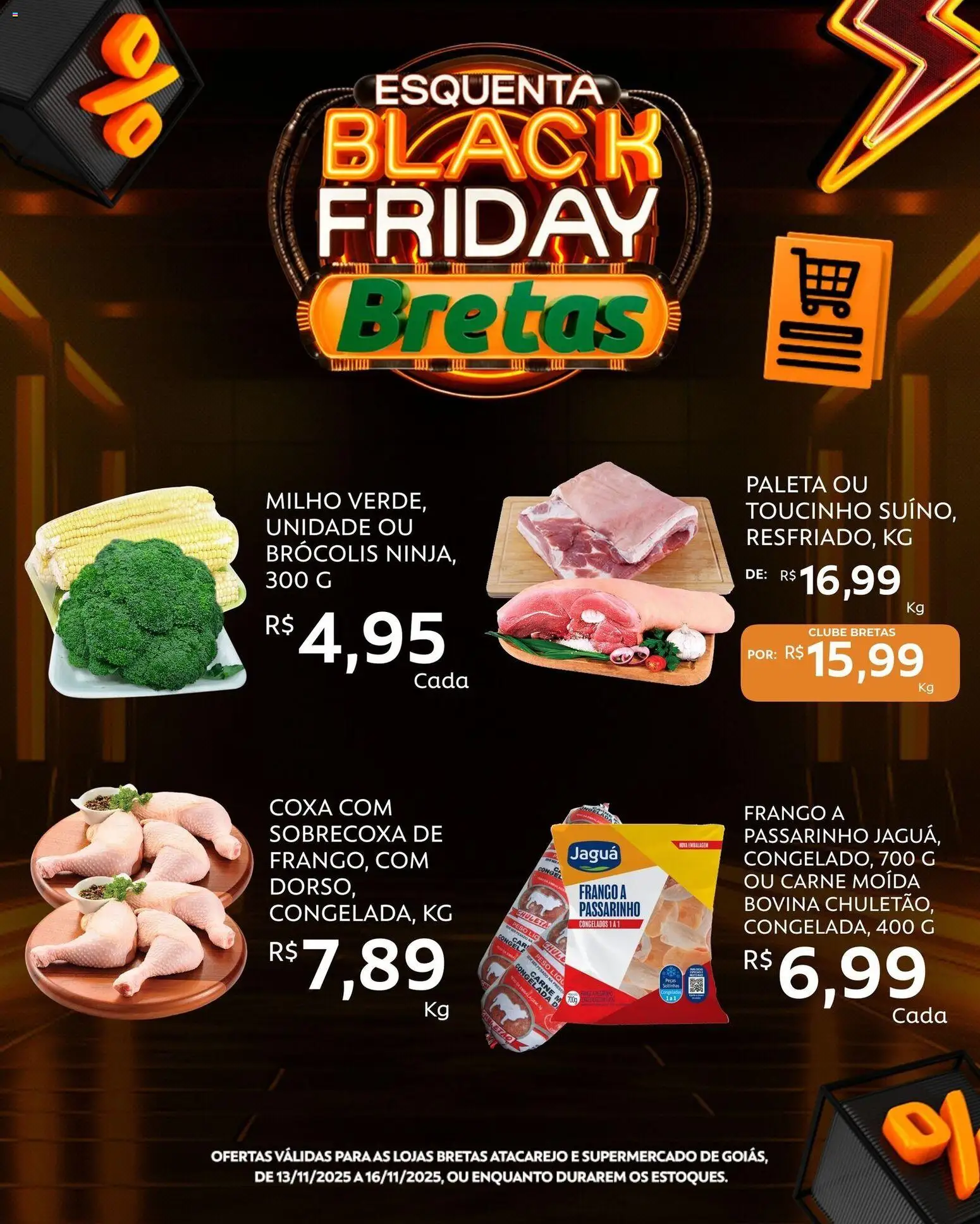 Bretas Folheto - válido de 13.11.2025 | Página: 10 | Produtos: Carne, Brócolis, Frango, Carne moída