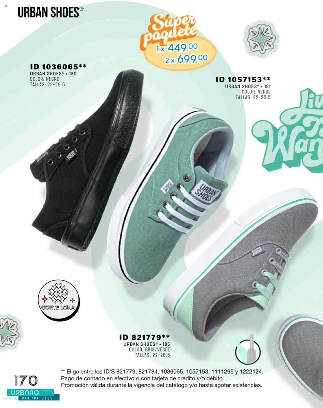 Nuevas ofertas de Price Shoes válidas en toda la República Mexicana desde el 24.07.2025. ¡Encuentra las mejores ofertas en Price Shoes catálogo Urbano otoño / invierno 2025! | Página: 170 | Productos: Lona