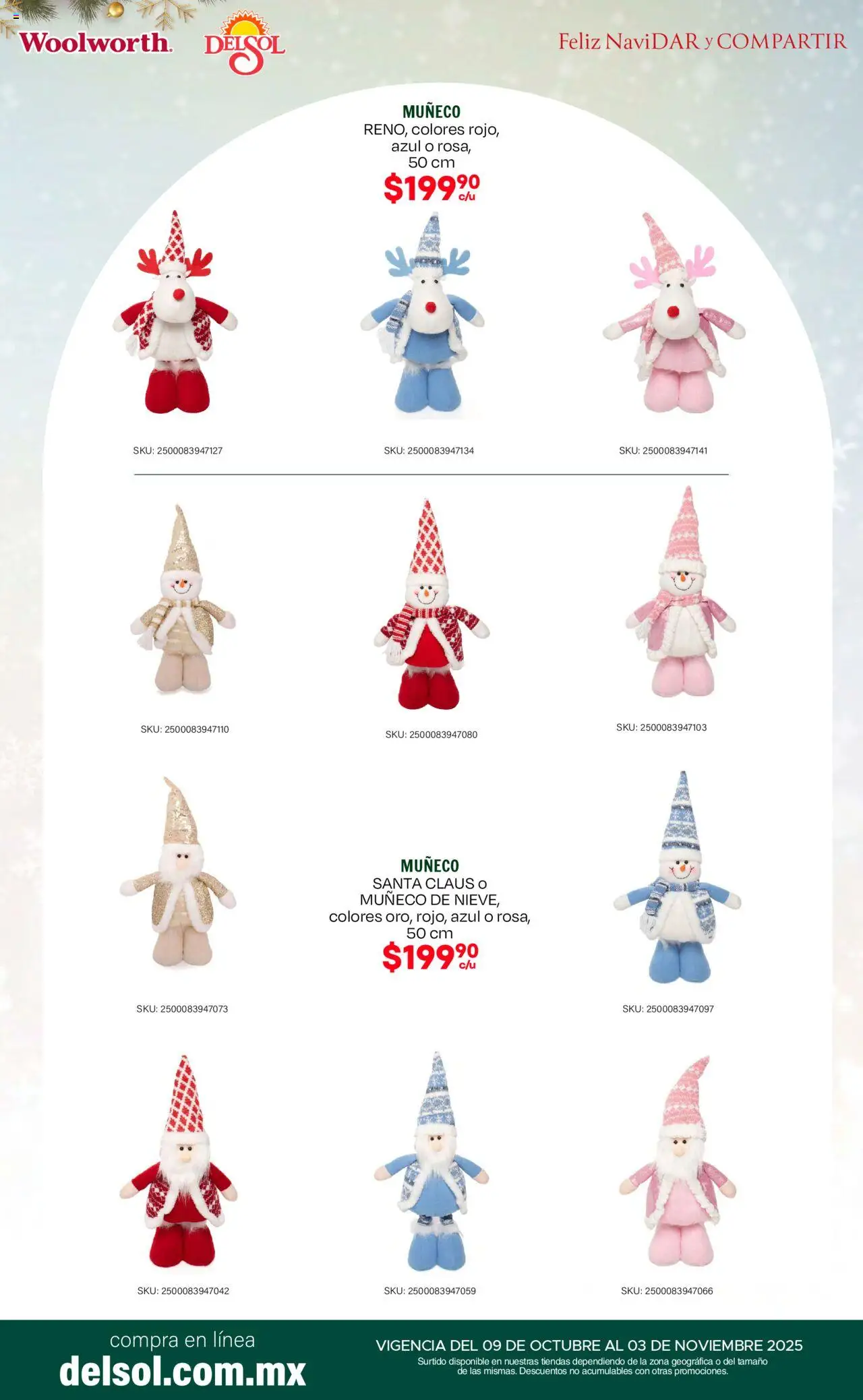 Nuevas ofertas de Del Sol y Woolworth válidas en toda la República Mexicana desde el 09.10.2025. ¡Encuentra las mejores ofertas en Del Sol y Woolworth - Catálogo Feliz NaviDar y Compartir ! | Página: 15