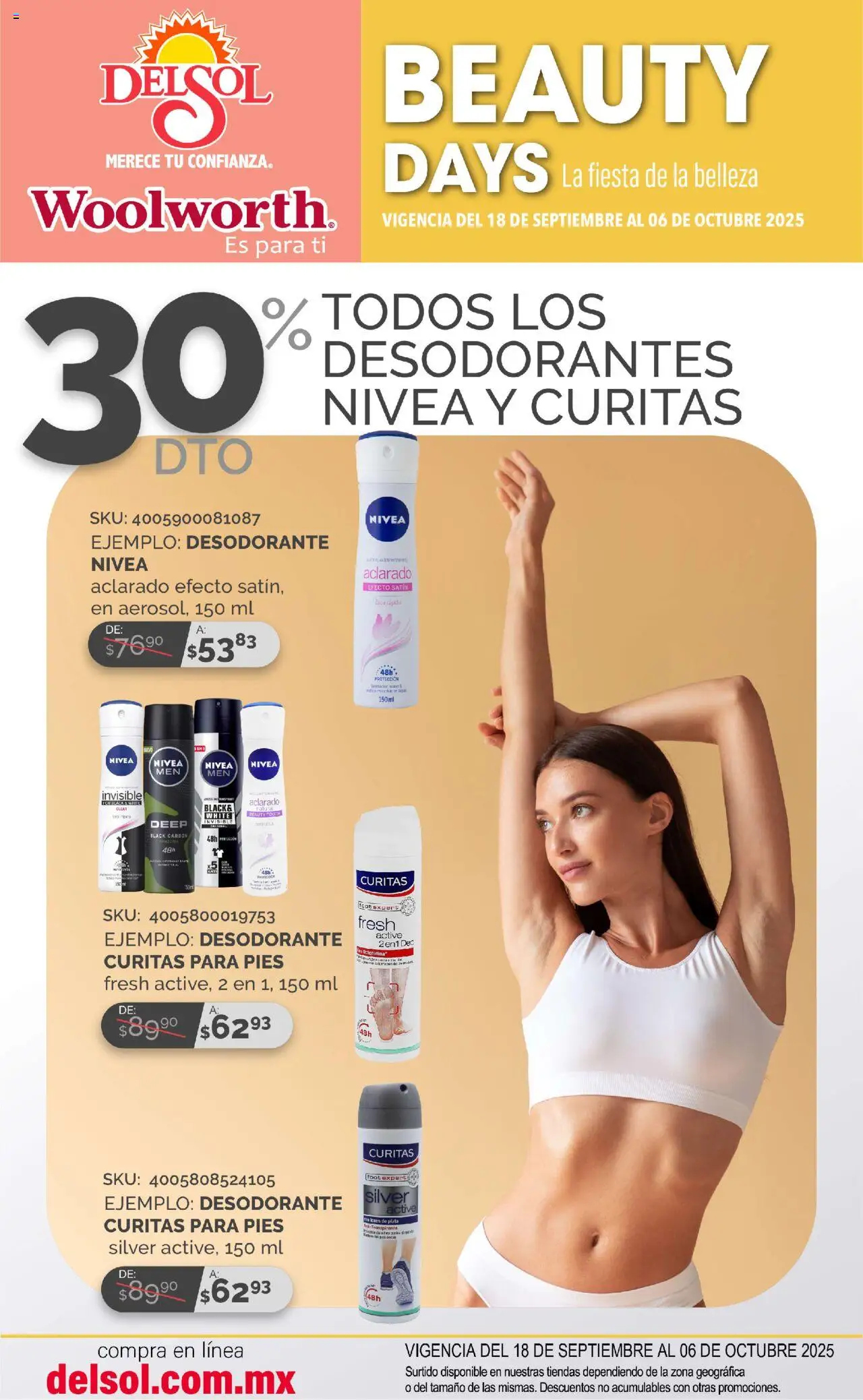 Nuevas ofertas de Del Sol y Woolworth válidas en toda la República Mexicana desde el 18.09.2025. ¡Encuentra las mejores ofertas en Del Sol y Woolworth - Catálogo - La Fiesta de la Belleza ! | Página: 2 | Productos: Desodorante