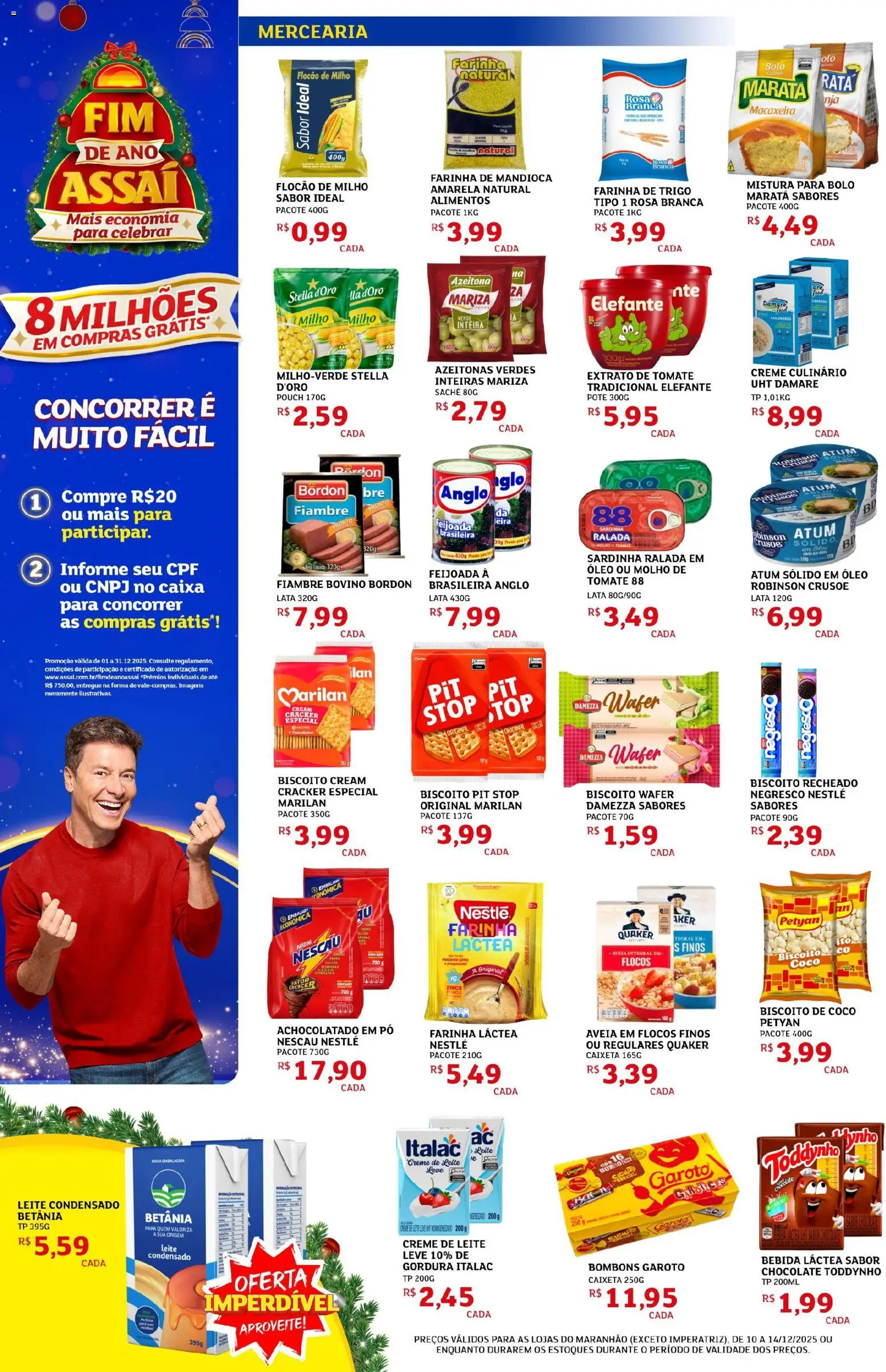 Assaí Atacadista Folheto - válido de 10.12.2025 | Página: 2 | Produtos: Achocolatado, Farinha de mandioca, Bebida, Sardinha