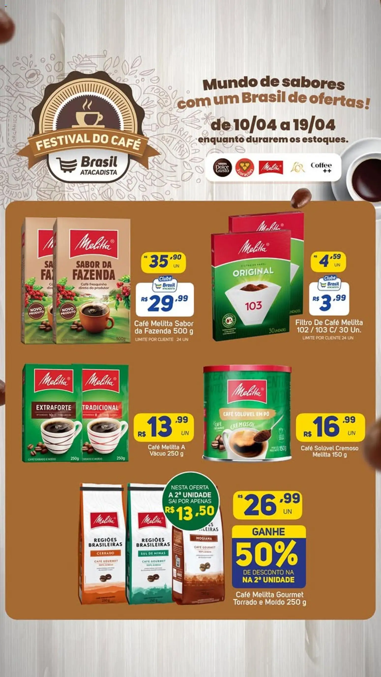 Brasil Atacadista Folheto - válido de 10.04.2026 | Página: 5 | Produtos: Pó, Café, Café solúvel