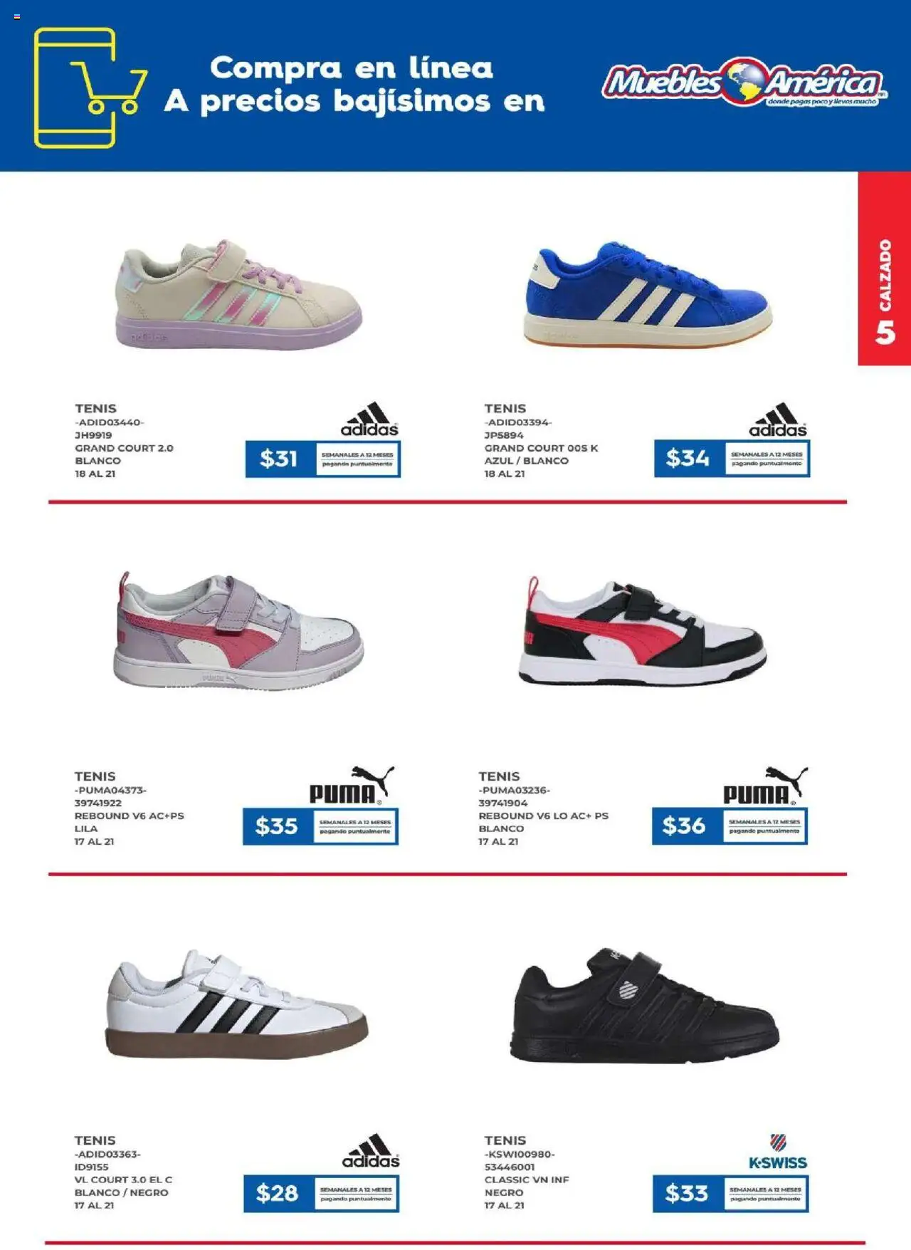 Nuevas ofertas de Muebles America válidas en toda la República Mexicana desde el 01.09.2025. ¡Encuentra las mejores ofertas en Muebles America - Catálogo! | Página: 5 | Productos: Tenis