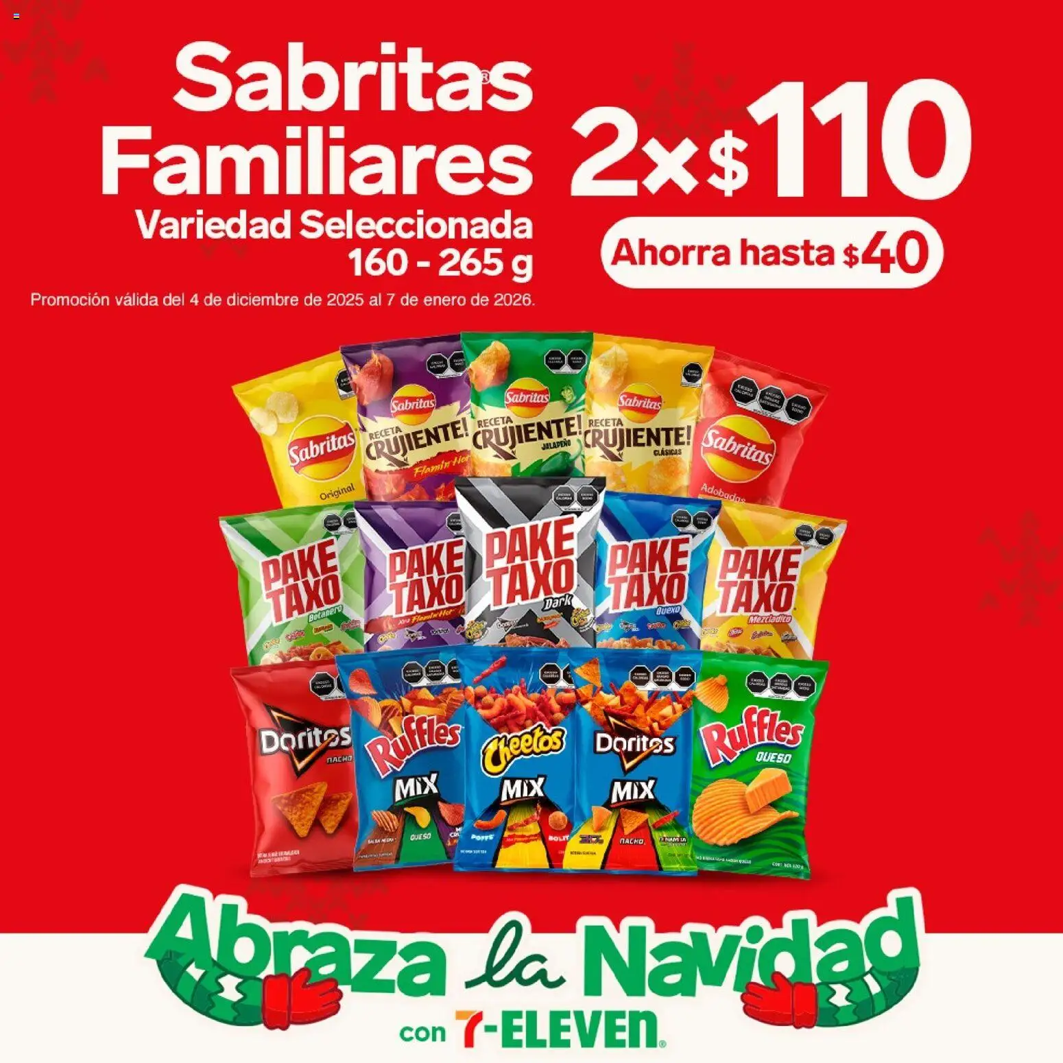 Nuevas ofertas de 7-Eleven válidas en toda la República Mexicana desde el 04.12.2025. ¡Encuentra las mejores ofertas en 7-Eleven folleto! | Página: 11 | Productos: Queso