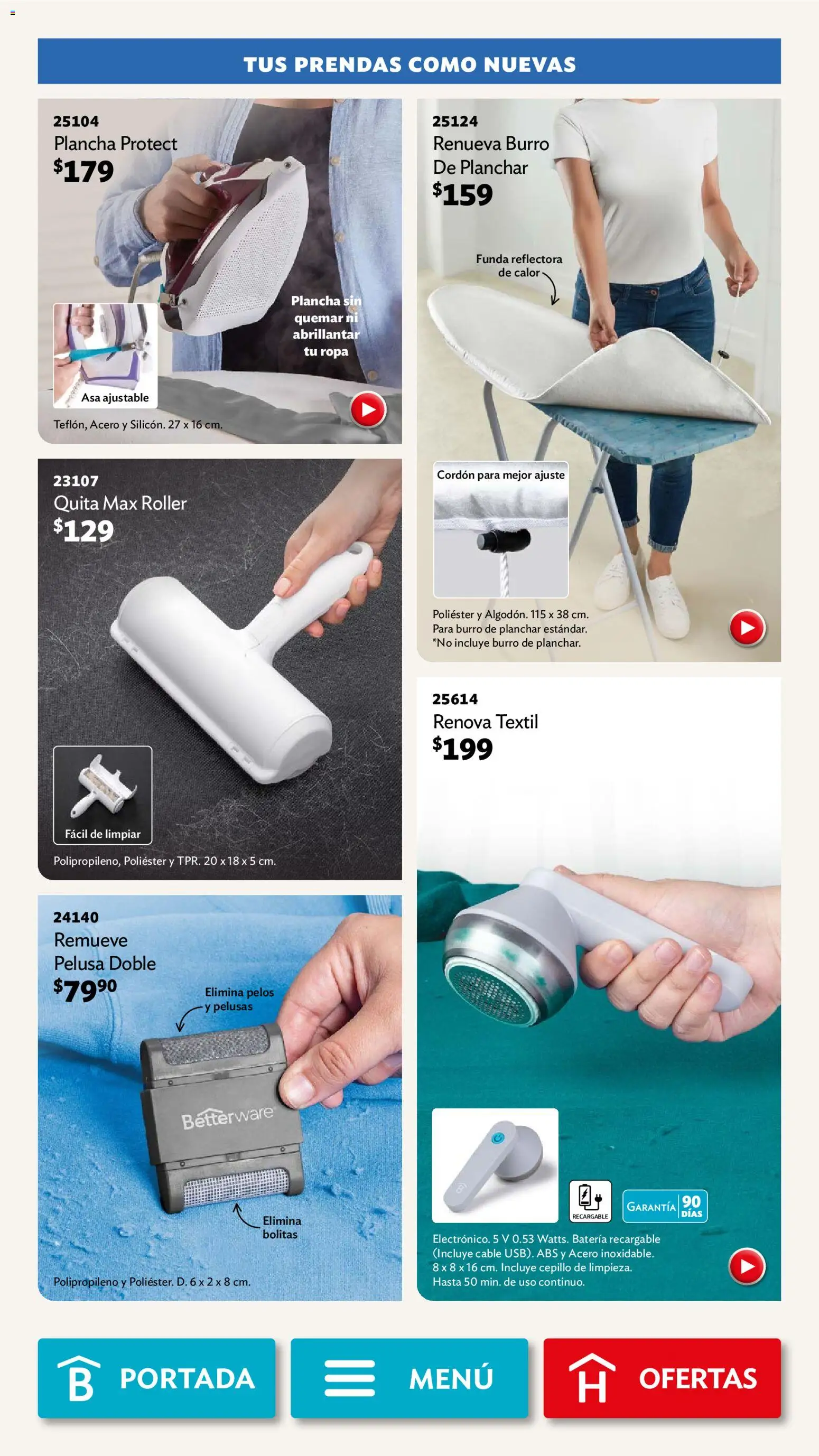 Nuevas ofertas de Betterware válidas en toda la República Mexicana desde el 05.01.2026. ¡Encuentra las mejores ofertas en Betterware campaña 1 2026! | Página: 101 | Productos: Cepillo, Funda, Plancha, Ropa