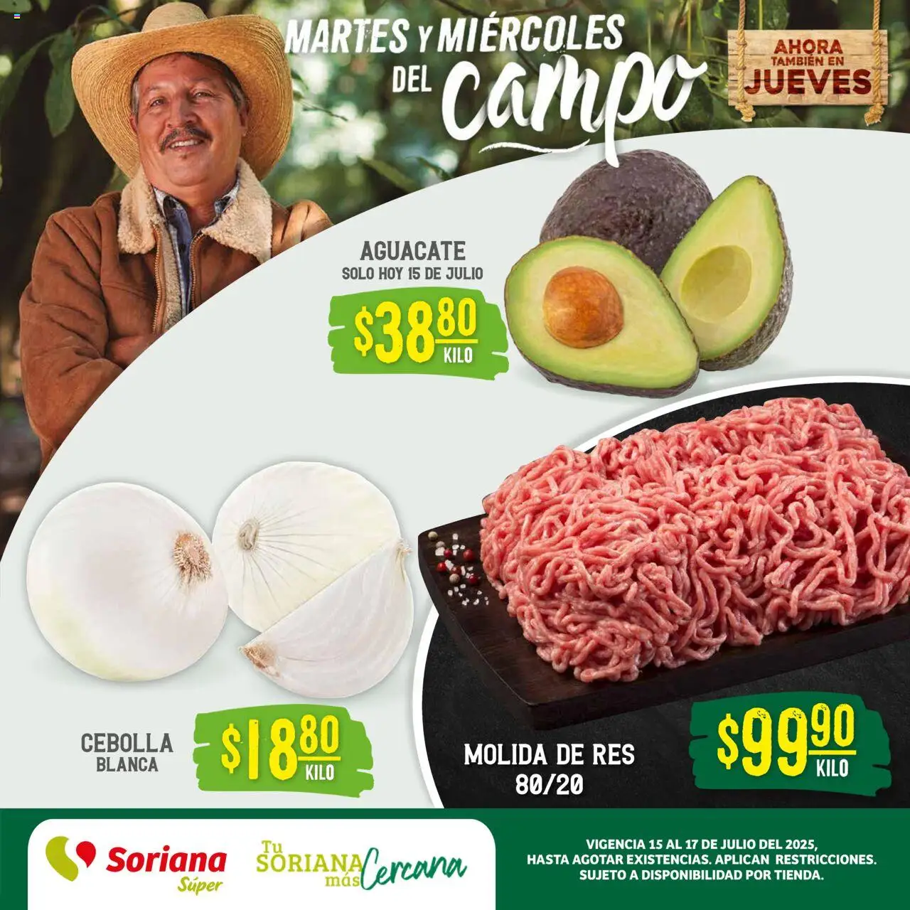Nuevas ofertas de Soriana válidas en toda la República Mexicana desde el 15.07.2025. ¡Encuentra las mejores ofertas en Soriana - Martes y Miércoles del Campo Súper: Chih, Delicias, Dur y Coah (excepto Saltillo)! | Página: 1 | Productos: Cebolla, Aguacate, Res