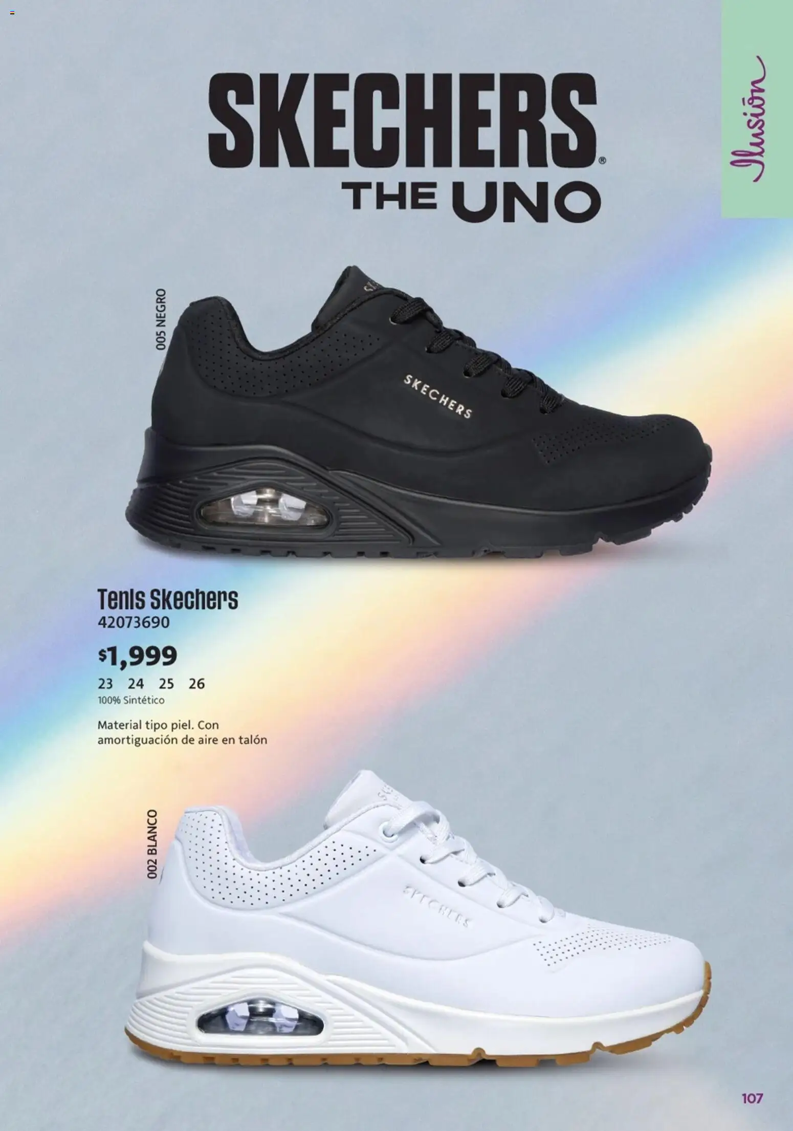 Nuevas ofertas de Ilusión válidas en toda la República Mexicana desde el 01.03.2026. ¡Encuentra las mejores ofertas en Ilusión catálogo Marcas Amigas! | Página: 109 | Productos: Tenis