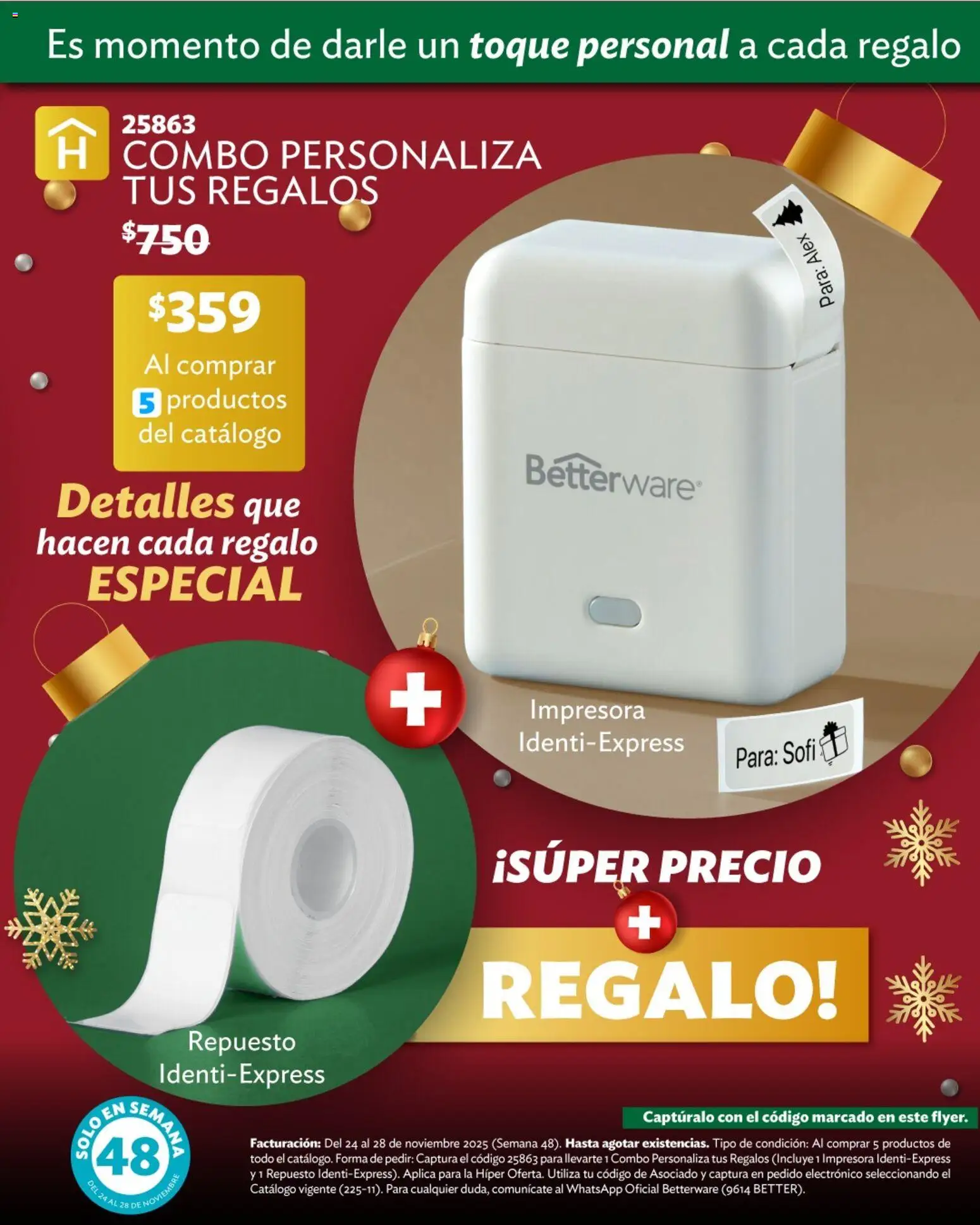 Nuevas ofertas de Betterware válidas en toda la República Mexicana desde el 24.11.2025. ¡Encuentra las mejores ofertas en Betterware catálogo Ofertas! | Página: 5 | Productos: Impresora