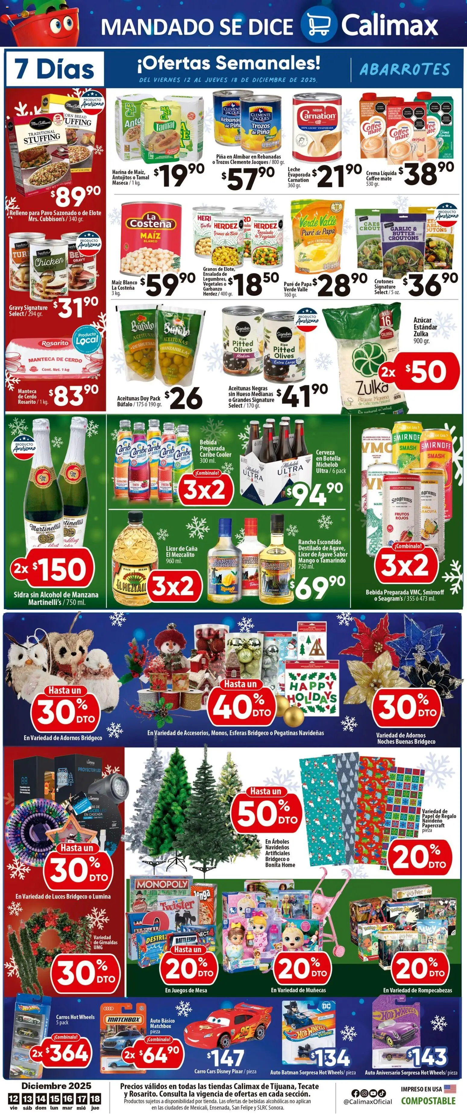 Nuevas ofertas de Calimax válidas en toda la República Mexicana desde el 12.12.2025. ¡Encuentra las mejores ofertas en Calimax folleto Tijuana! | Página: 6 | Productos: Maíz, Durazno, Cerveza, Mate