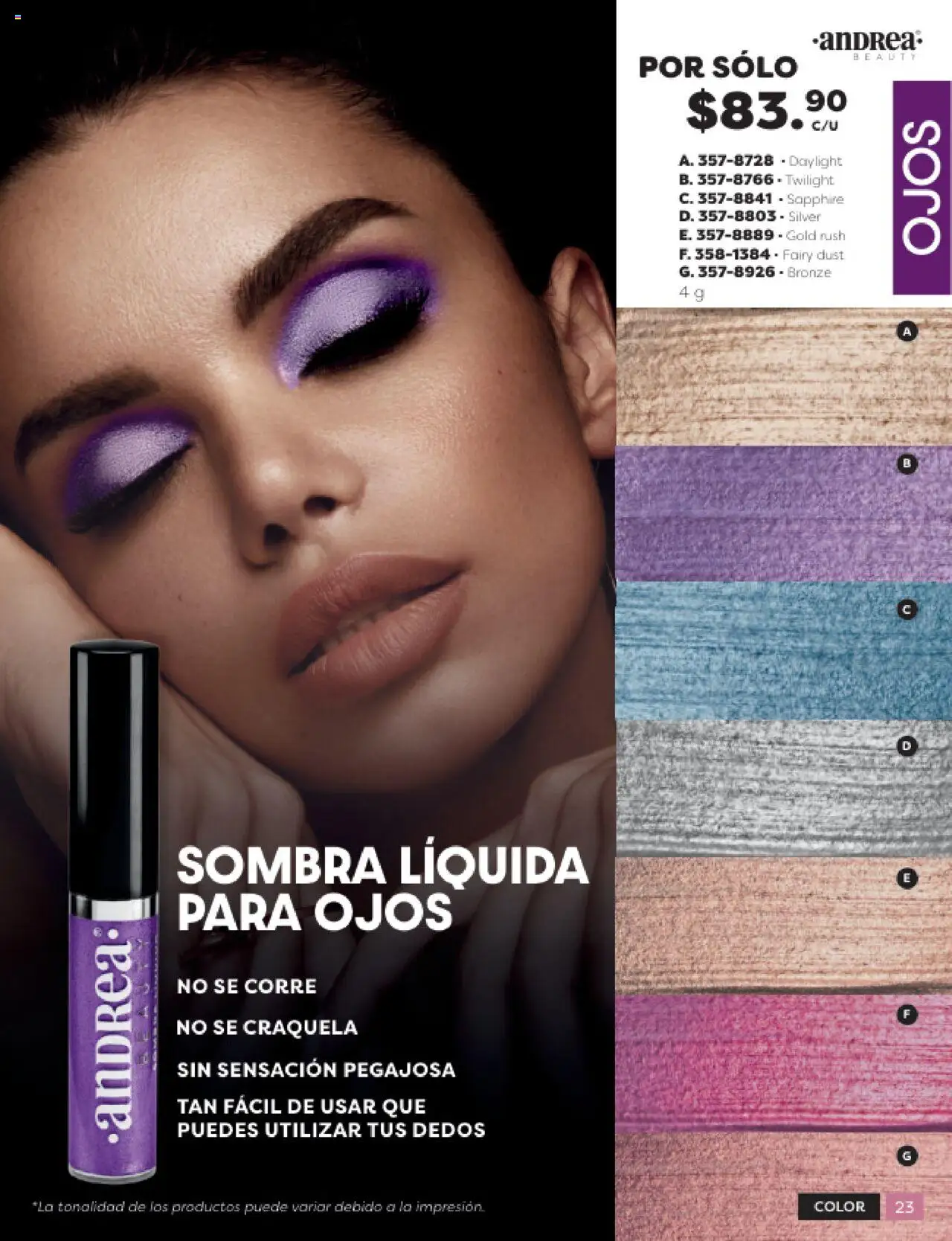 Nuevas ofertas de Andrea válidas en toda la República Mexicana desde el 24.08.2025. ¡Encuentra las mejores ofertas en Andrea - Catálogo Beauty Campaña 5! | Página: 23 | Productos: Sombra