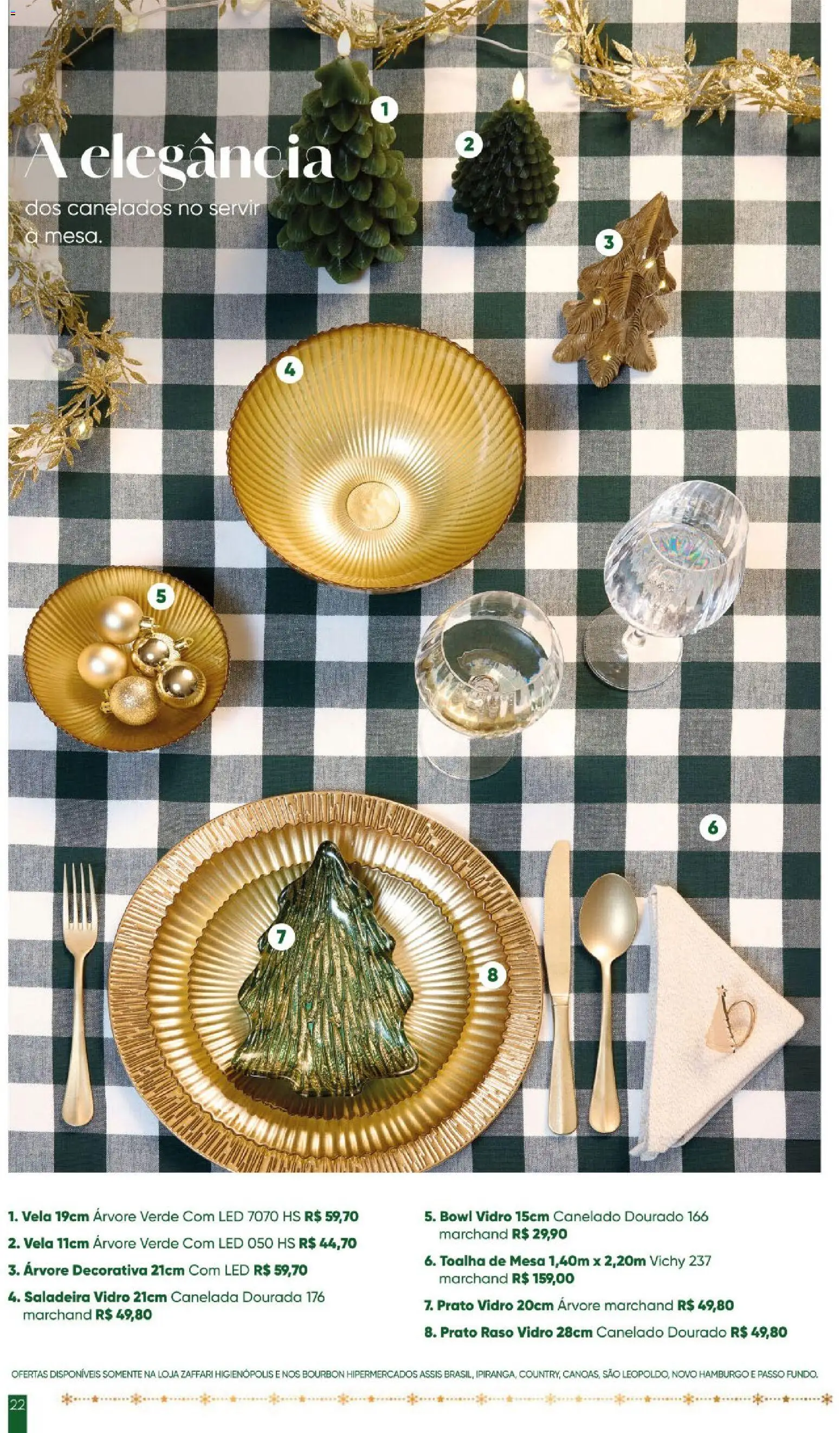 Zaffari Folheto - válido de 28.10.2025 | Página: 22 | Produtos: Mesa, Toalha de mesa, Bourbon